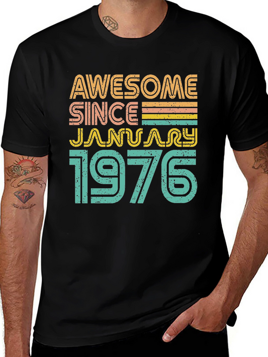 Awesome Since January 1976 T-Shirt