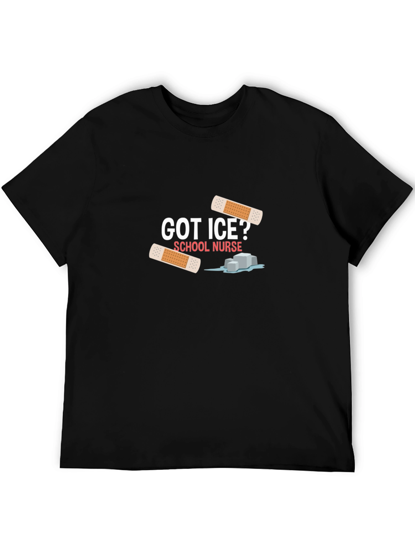 Got Ice? School Nurse T-Shirt