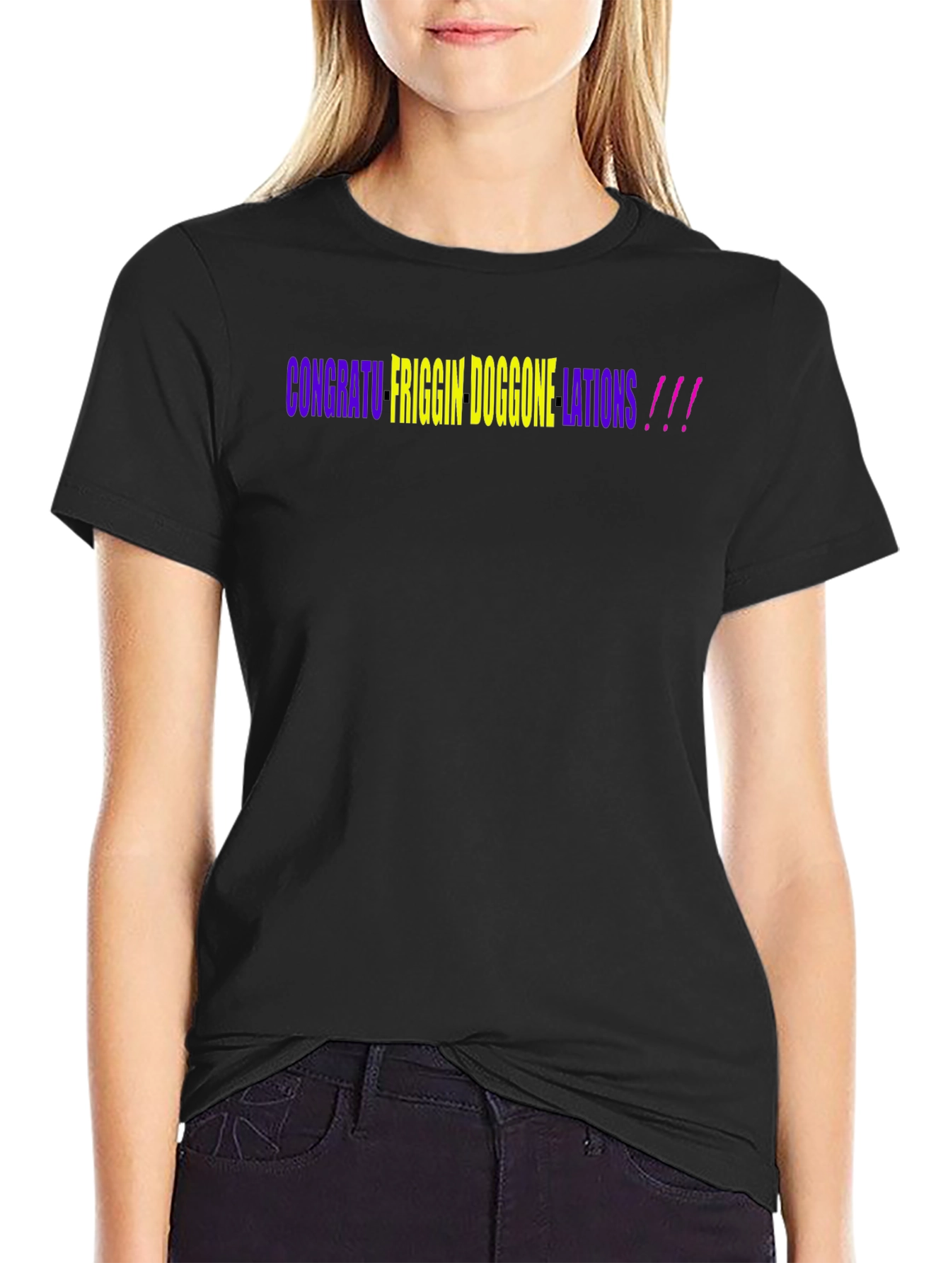 Congratu Friggin Doggone Lations T-Shirt
