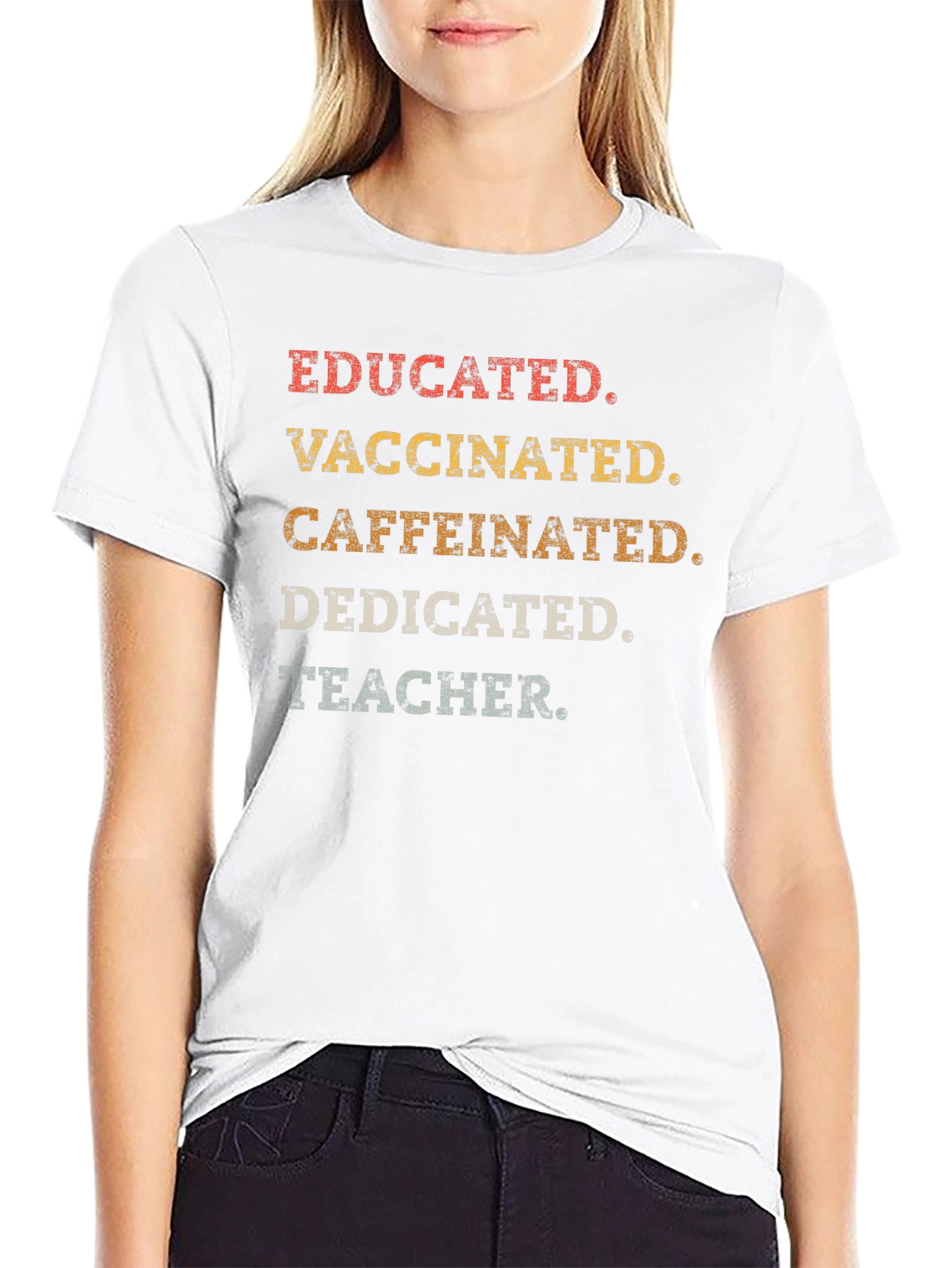 Educated Vaccinated Caffeinated Teacher T-Shirt