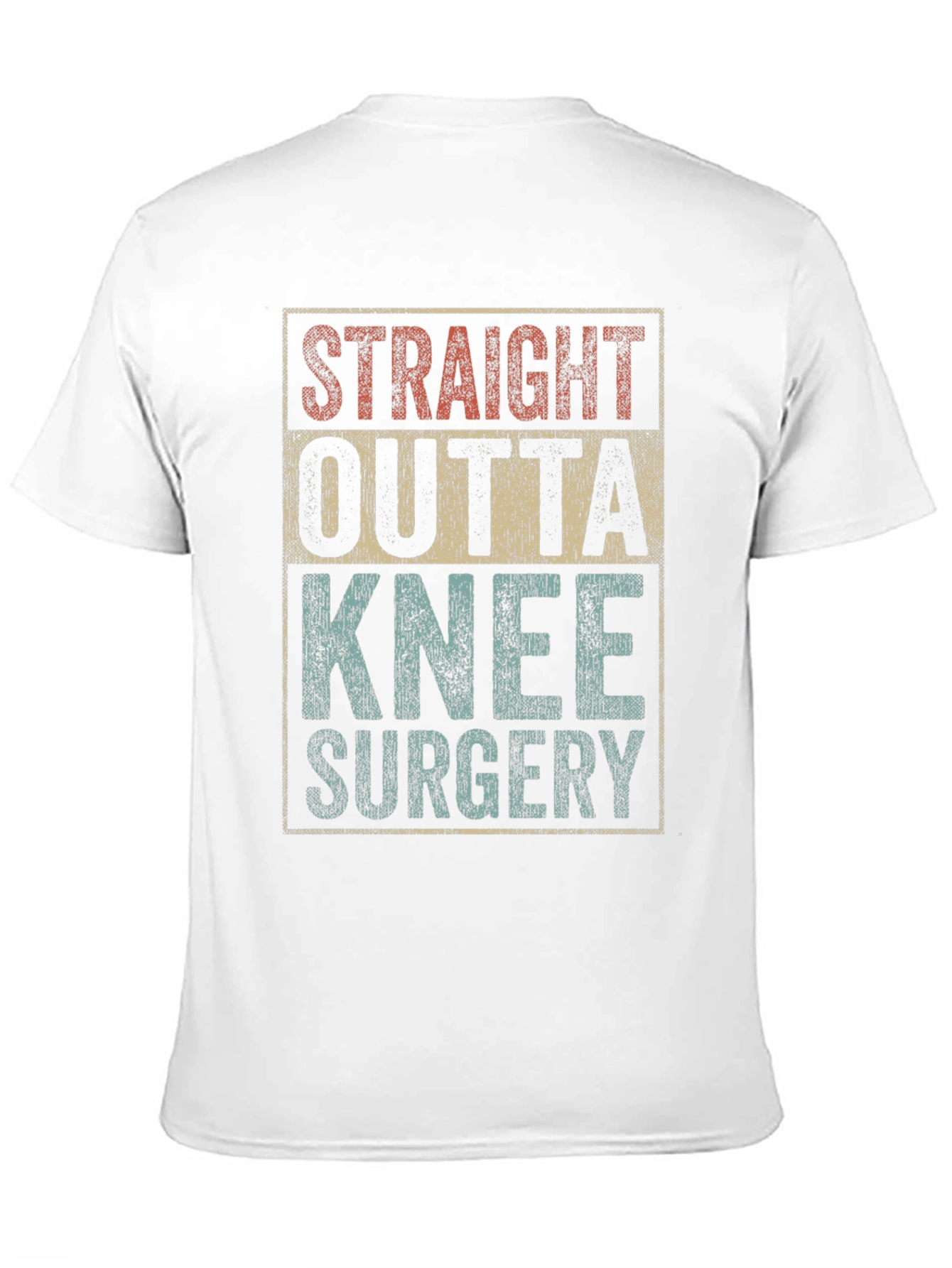 Straight Outta Knee Surgery T-Shirt
