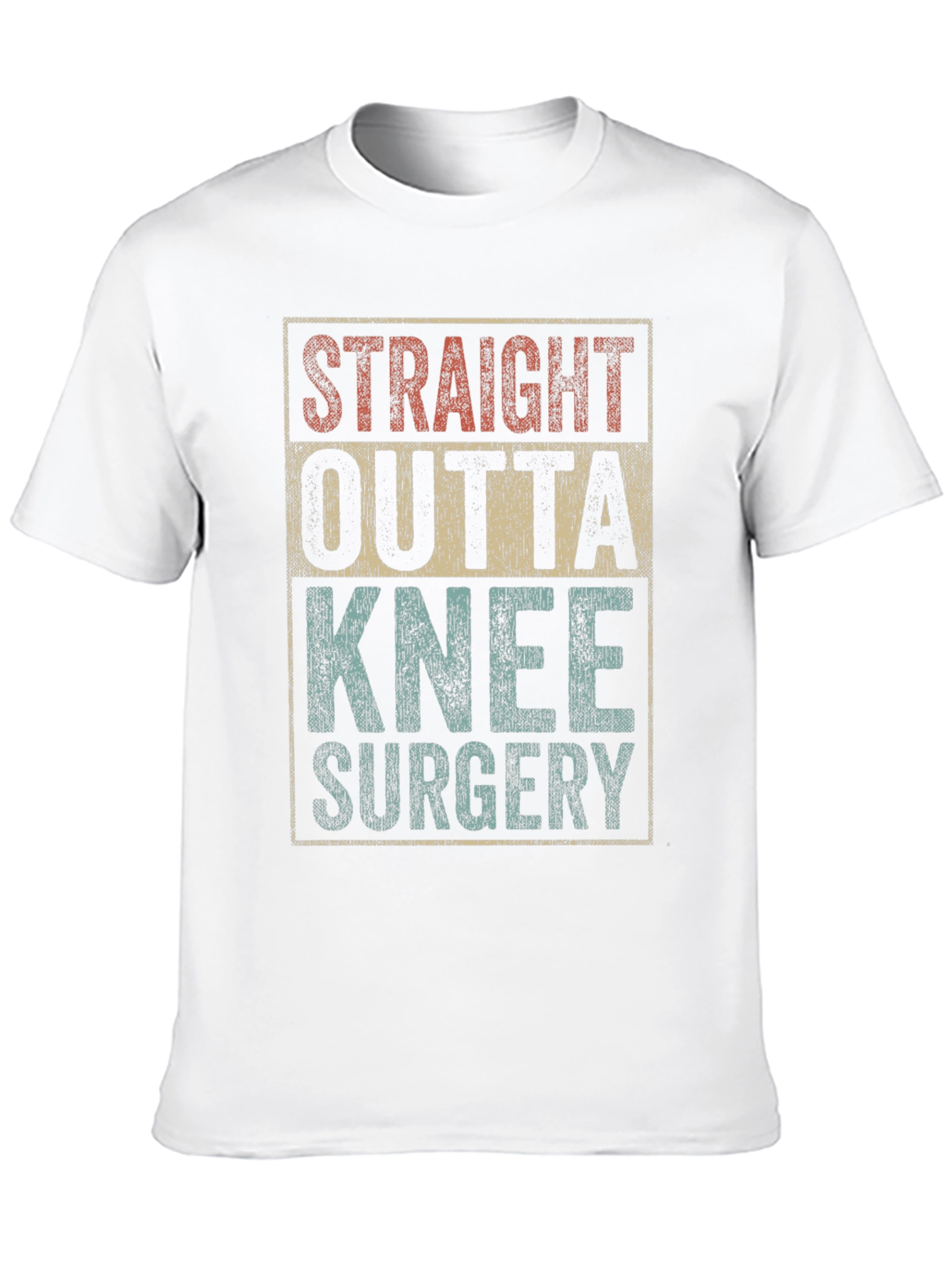 Straight Outta Knee Surgery T-Shirt
