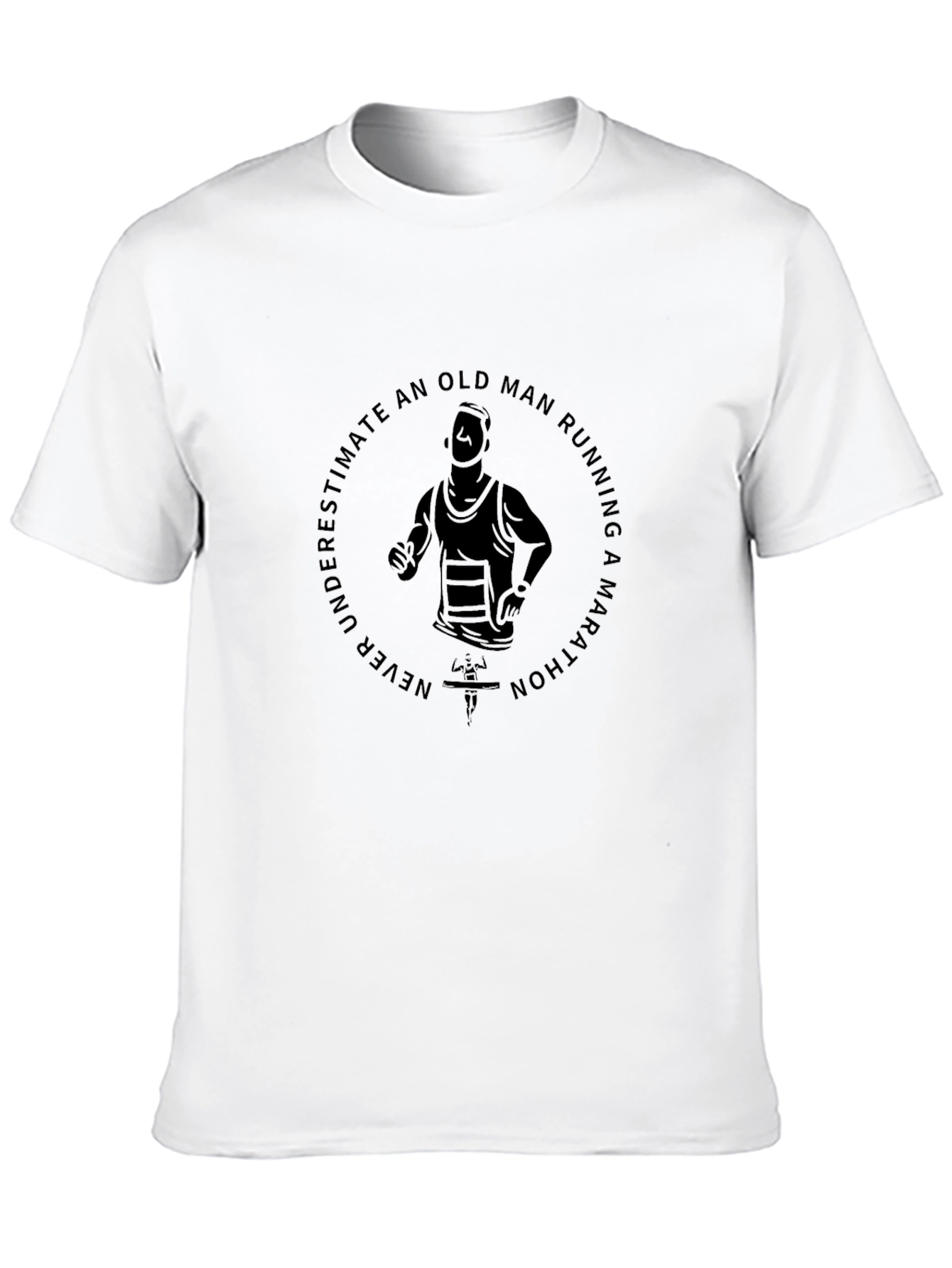 Old Man Marathon T-Shirt - Never Underestimate
