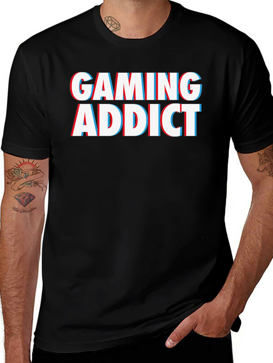 Gaming Addict T-Shirt - Gamer Novelty Tee