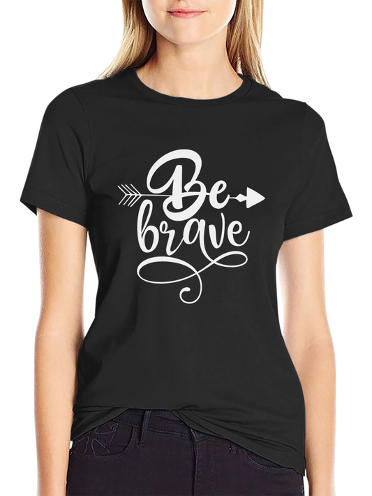 Be Brave Arrow Tee - Trendy Graphic T-Shirt