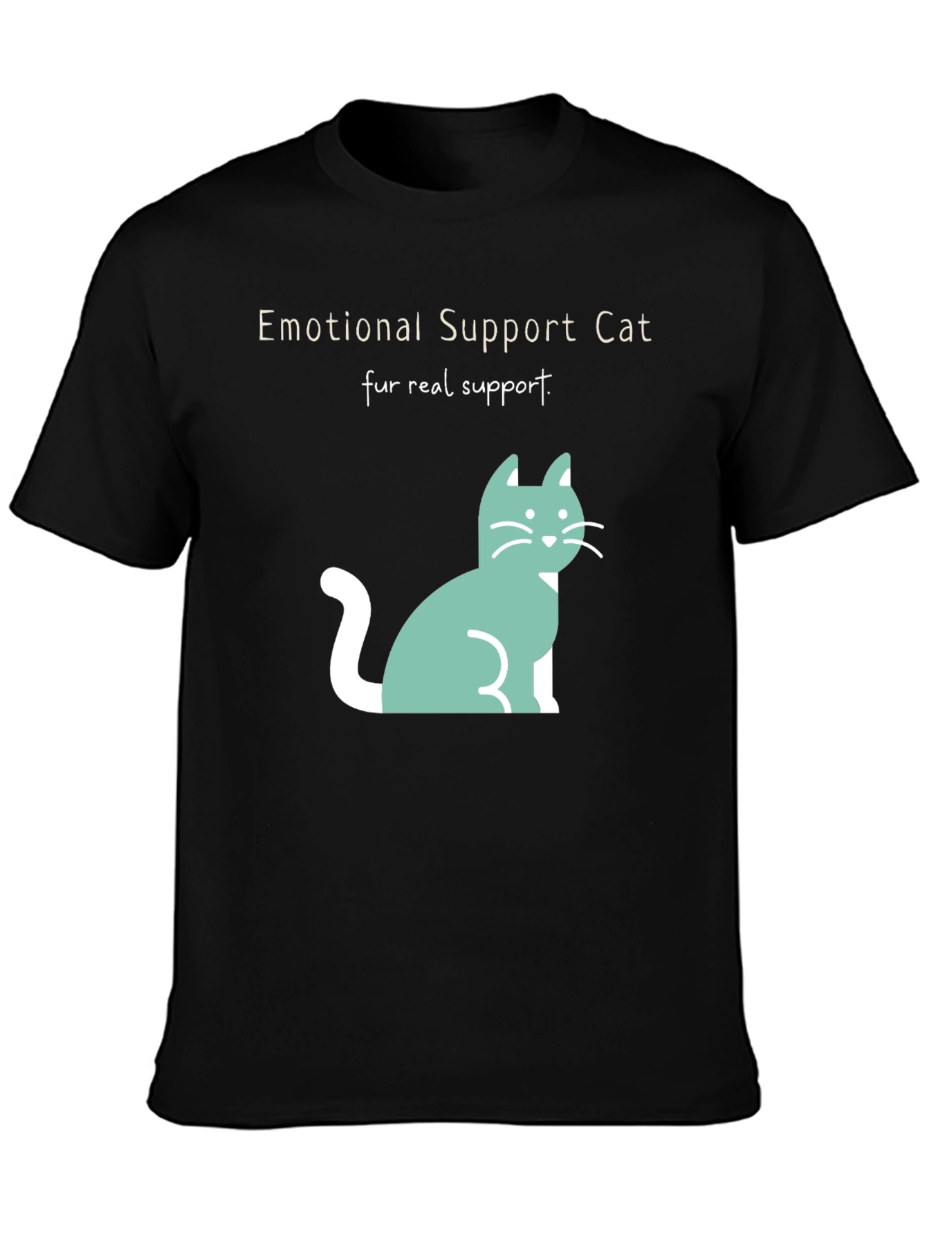 Emotional Support Cat T-Shirt: Fur Real Support!