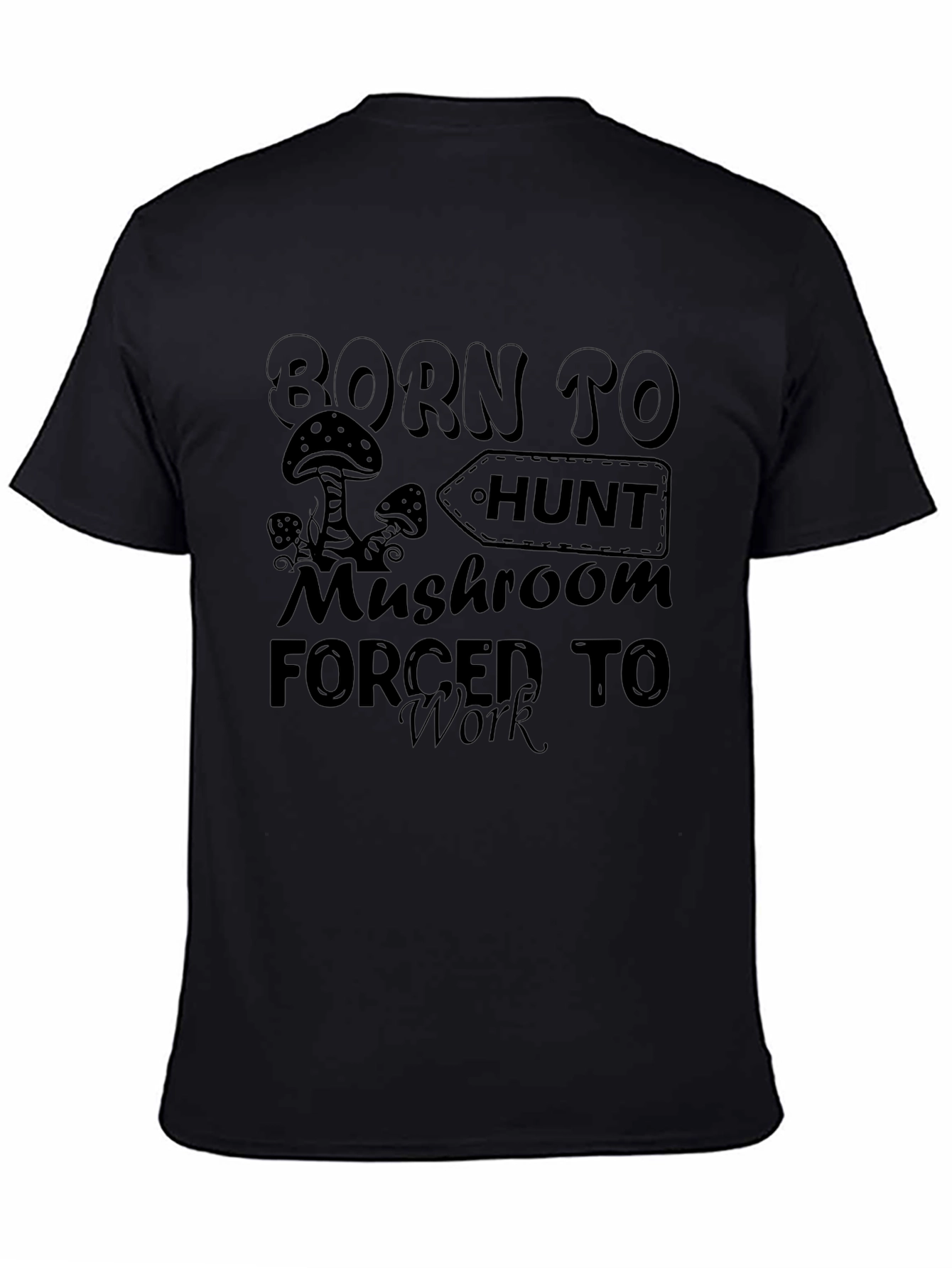 Born To Hunt Mushroom Black Graphic T-Shirt