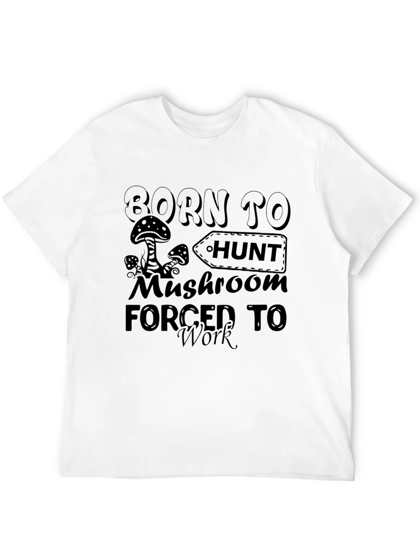 Born To Hunt Mushroom Black Graphic T-Shirt