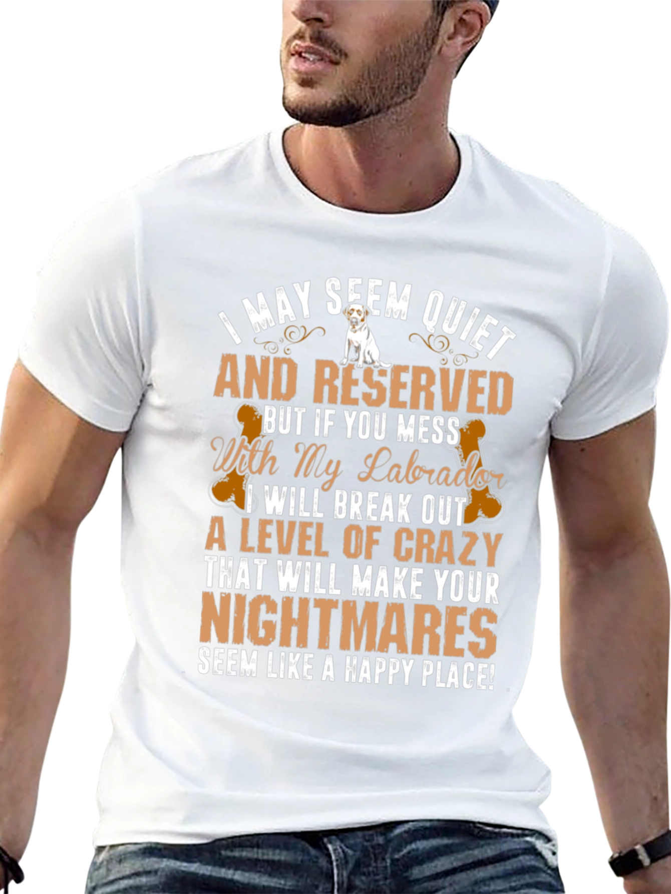 Labrador T-Shirt: I May Seem Quiet And Reserved