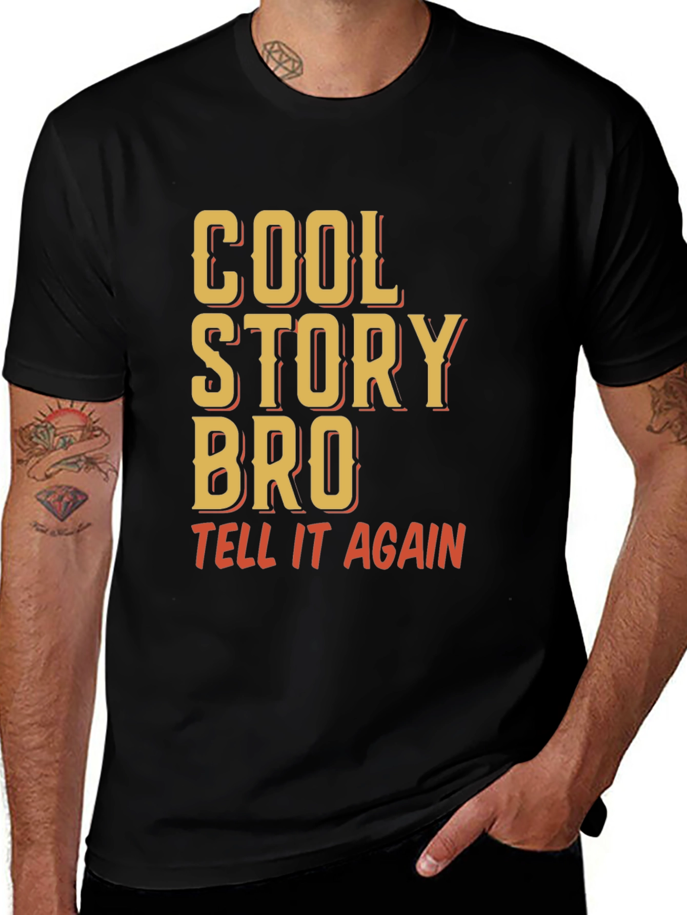 Cool Story Bro T-Shirt - Funny Sarcastic Tee