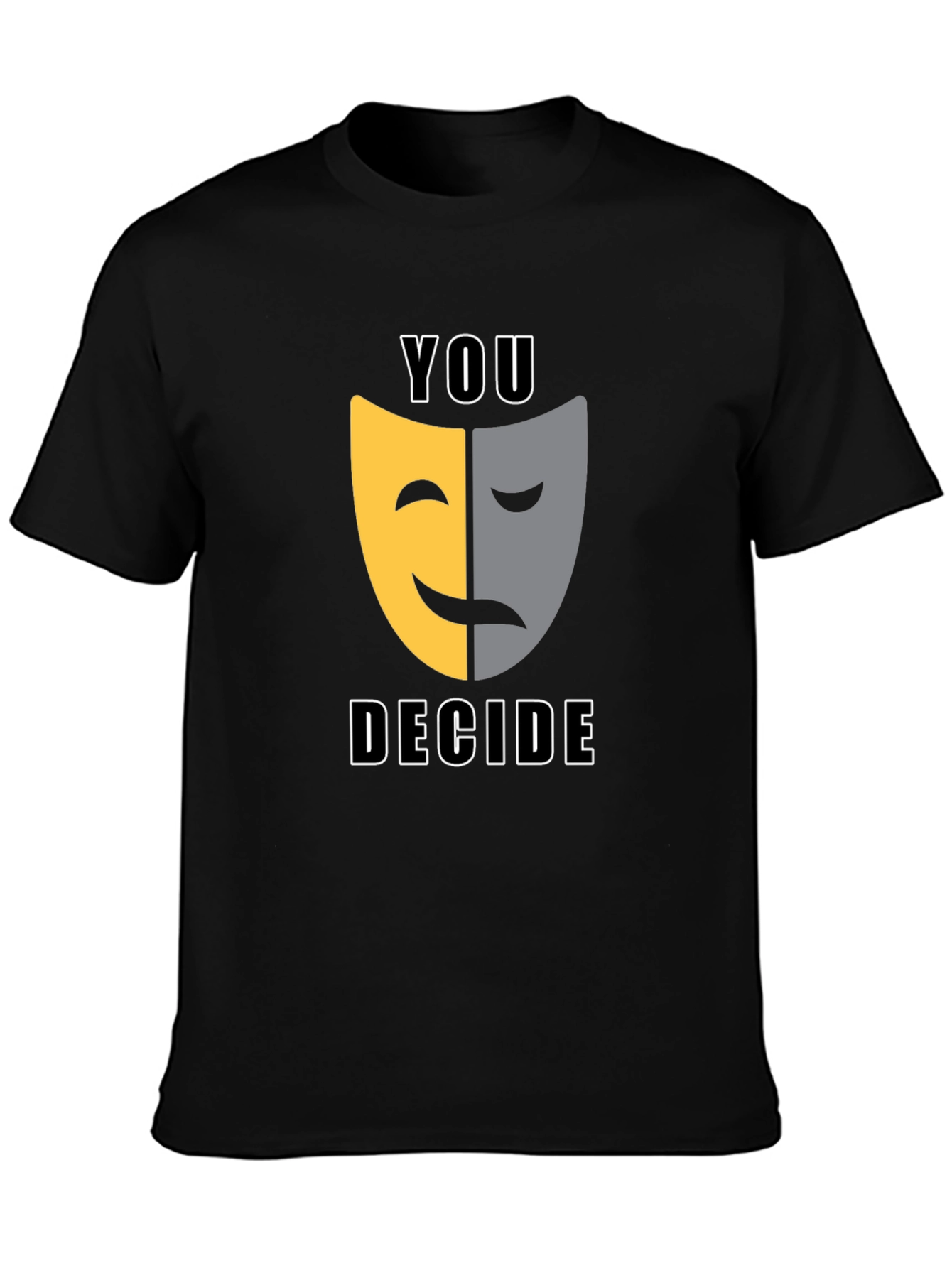 You Decide T-Shirt: Comedy Tragedy Mask Graphic Tee