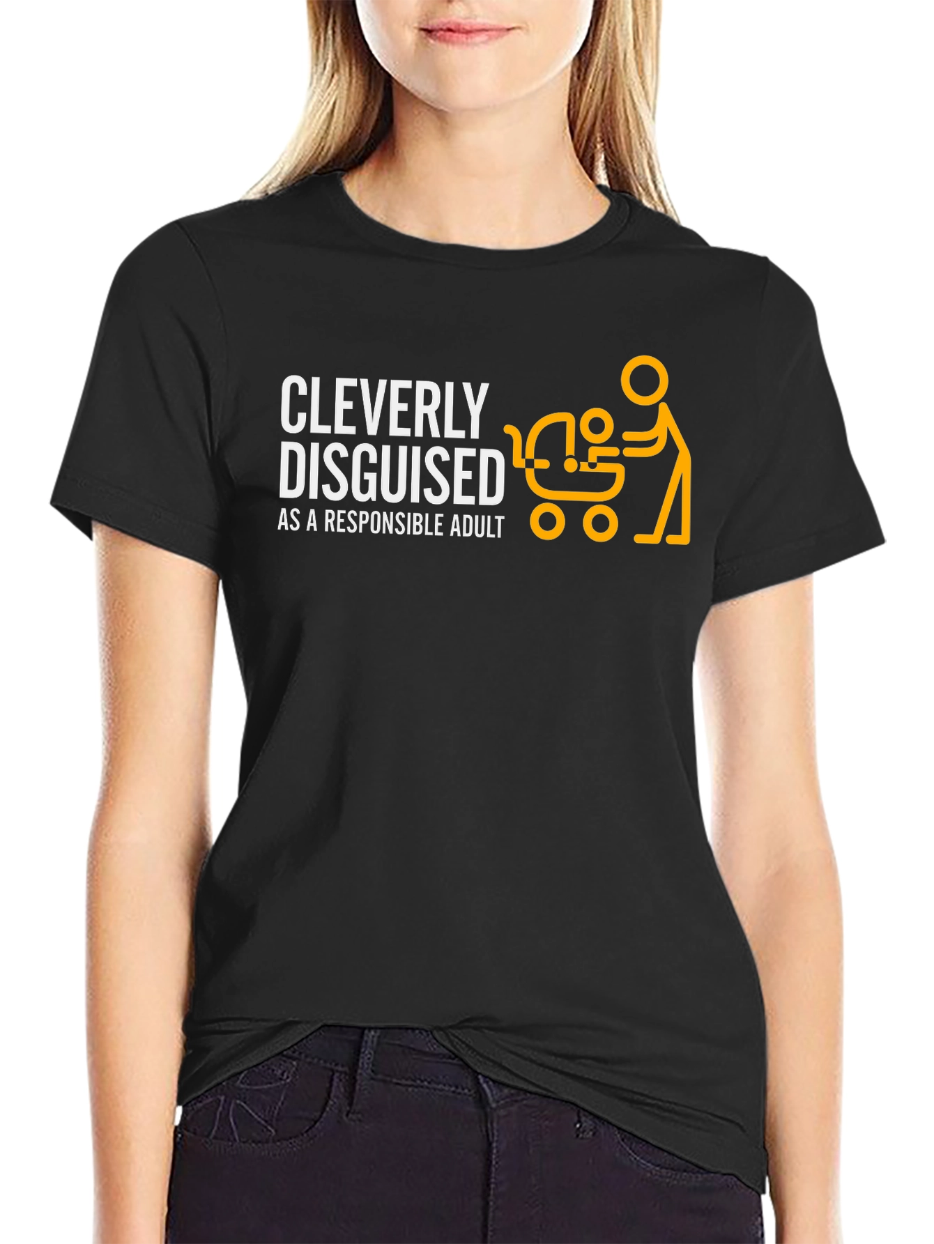 Cleverly Disguised Responsible Adult T-Shirt - Fun Dad Tee