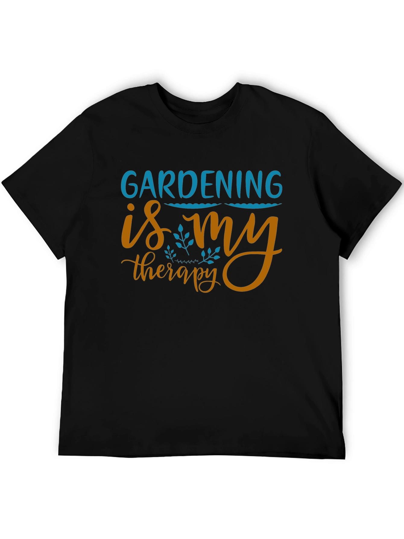 Gardening Is My Therapy T-Shirt
