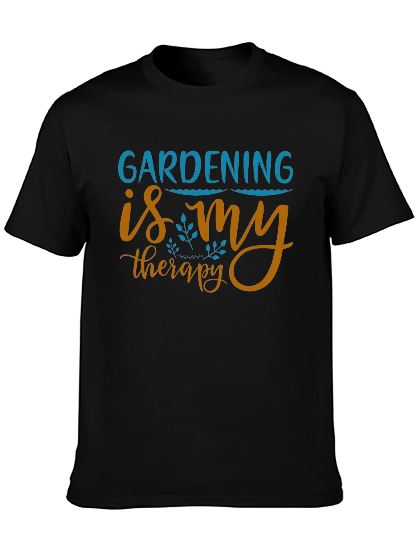 Gardening Is My Therapy T-Shirt