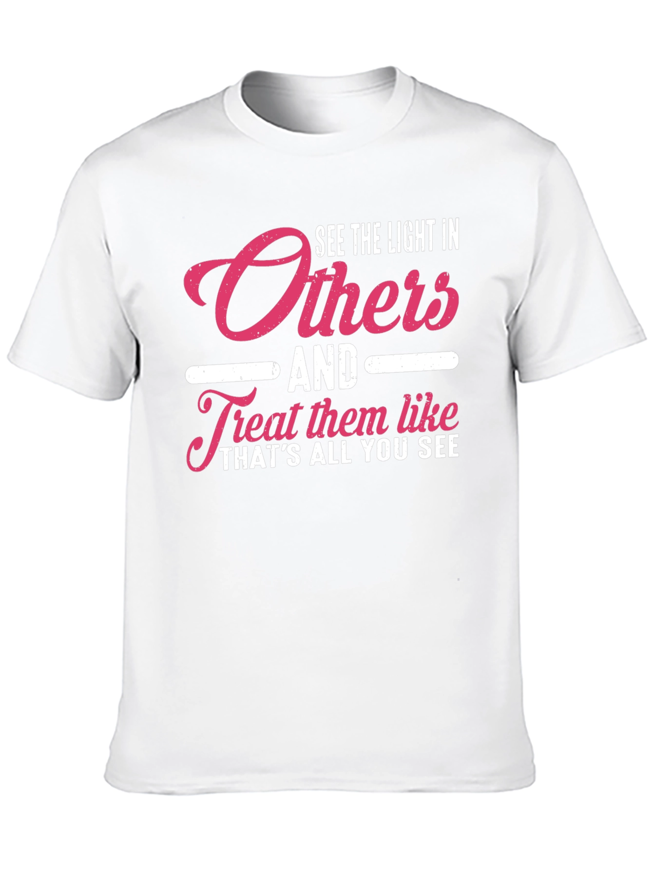 See The Light In Others Graphic Tee