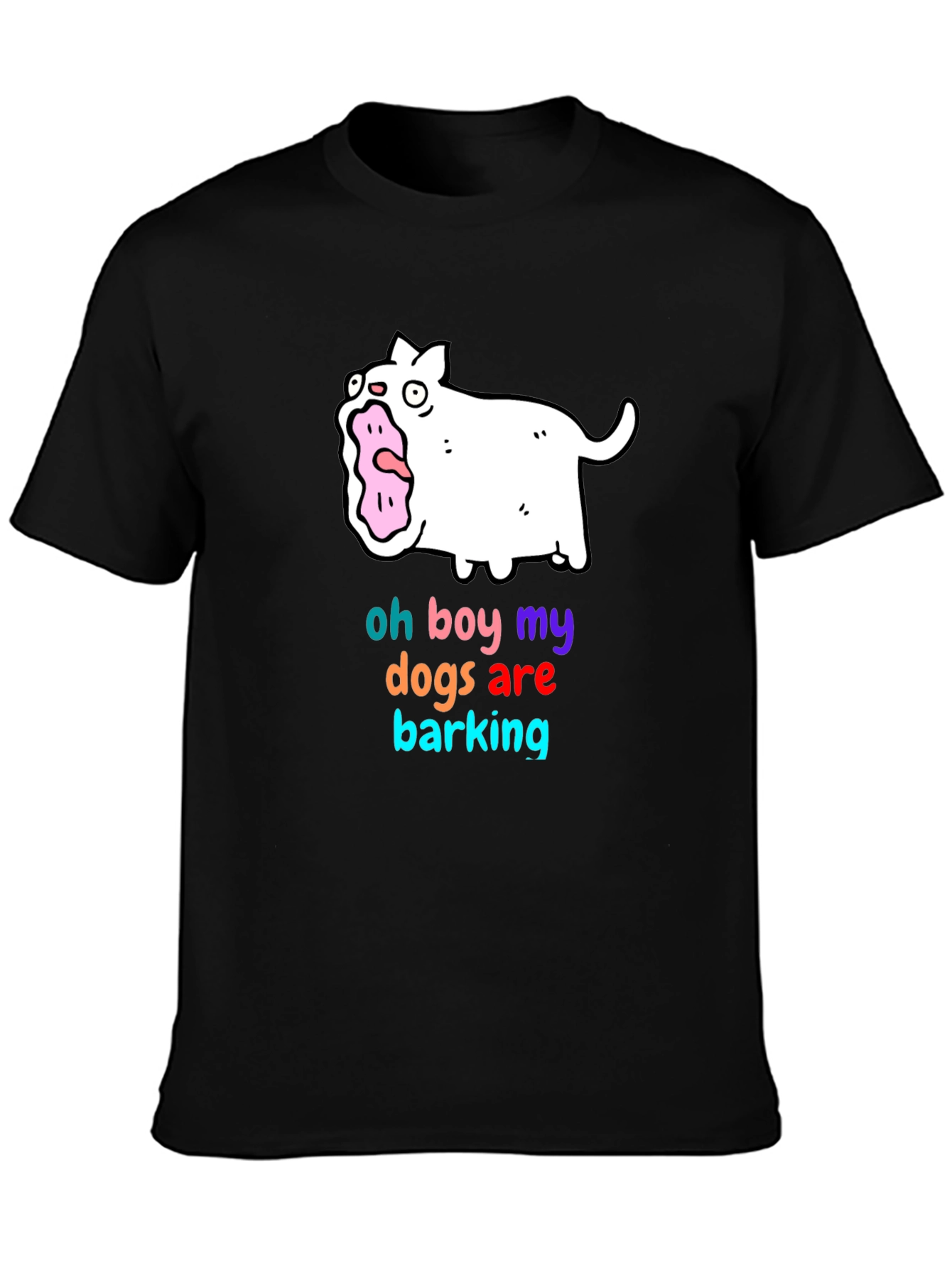 Funny Oh Boy My Dogs Are Barking Graphic T-Shirt
