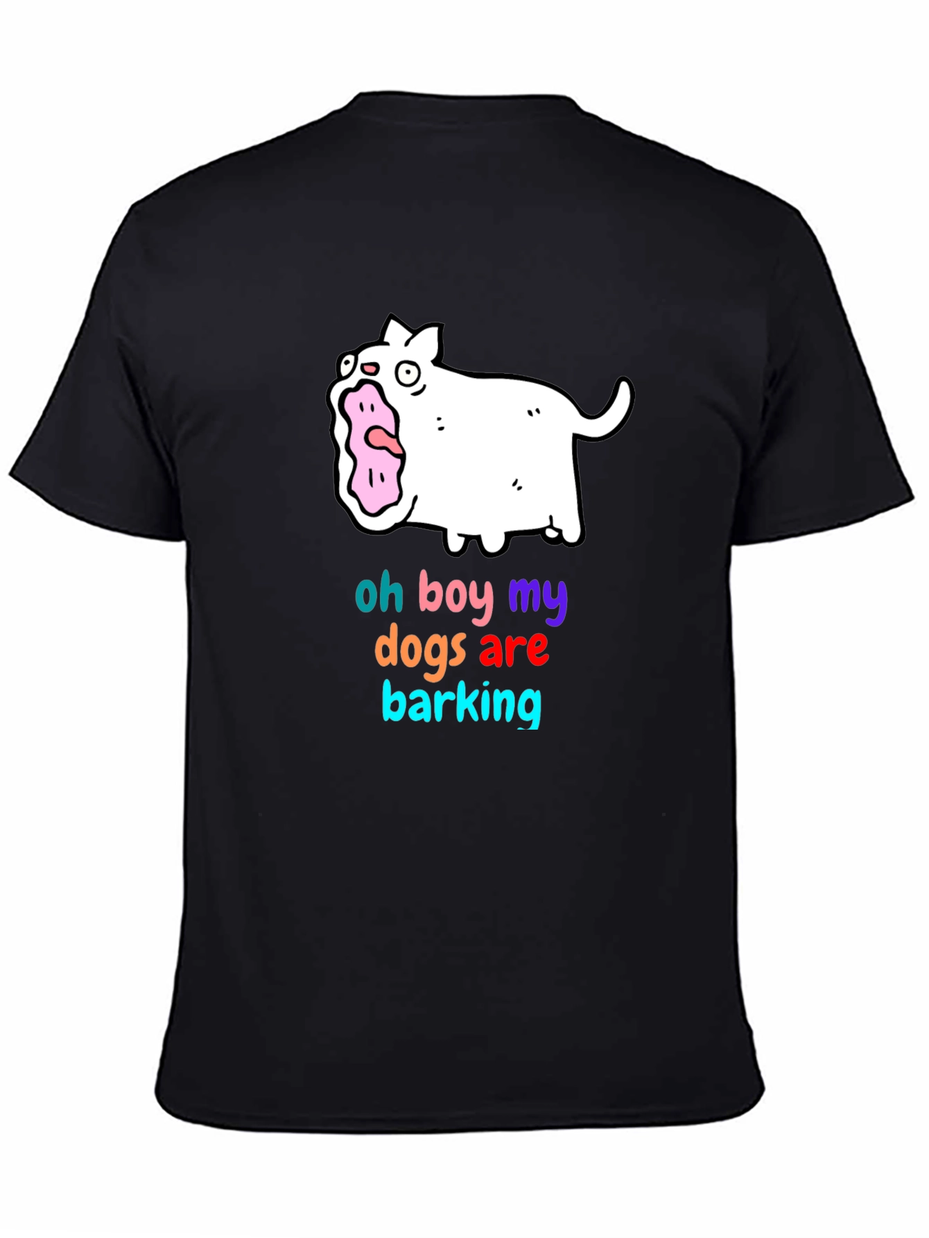 Funny Oh Boy My Dogs Are Barking Graphic T-Shirt