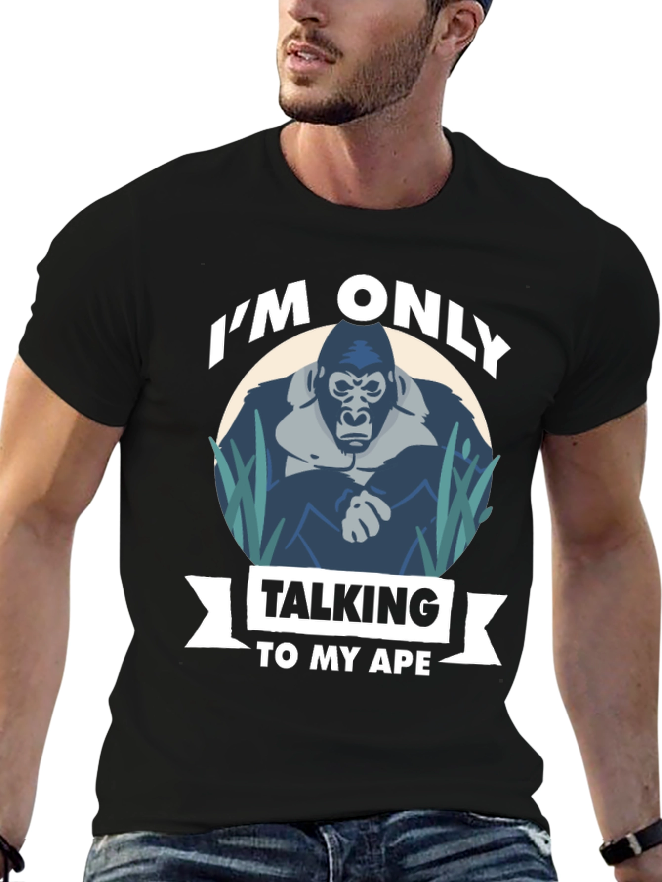 Im Only Talking To My Ape T-Shirt