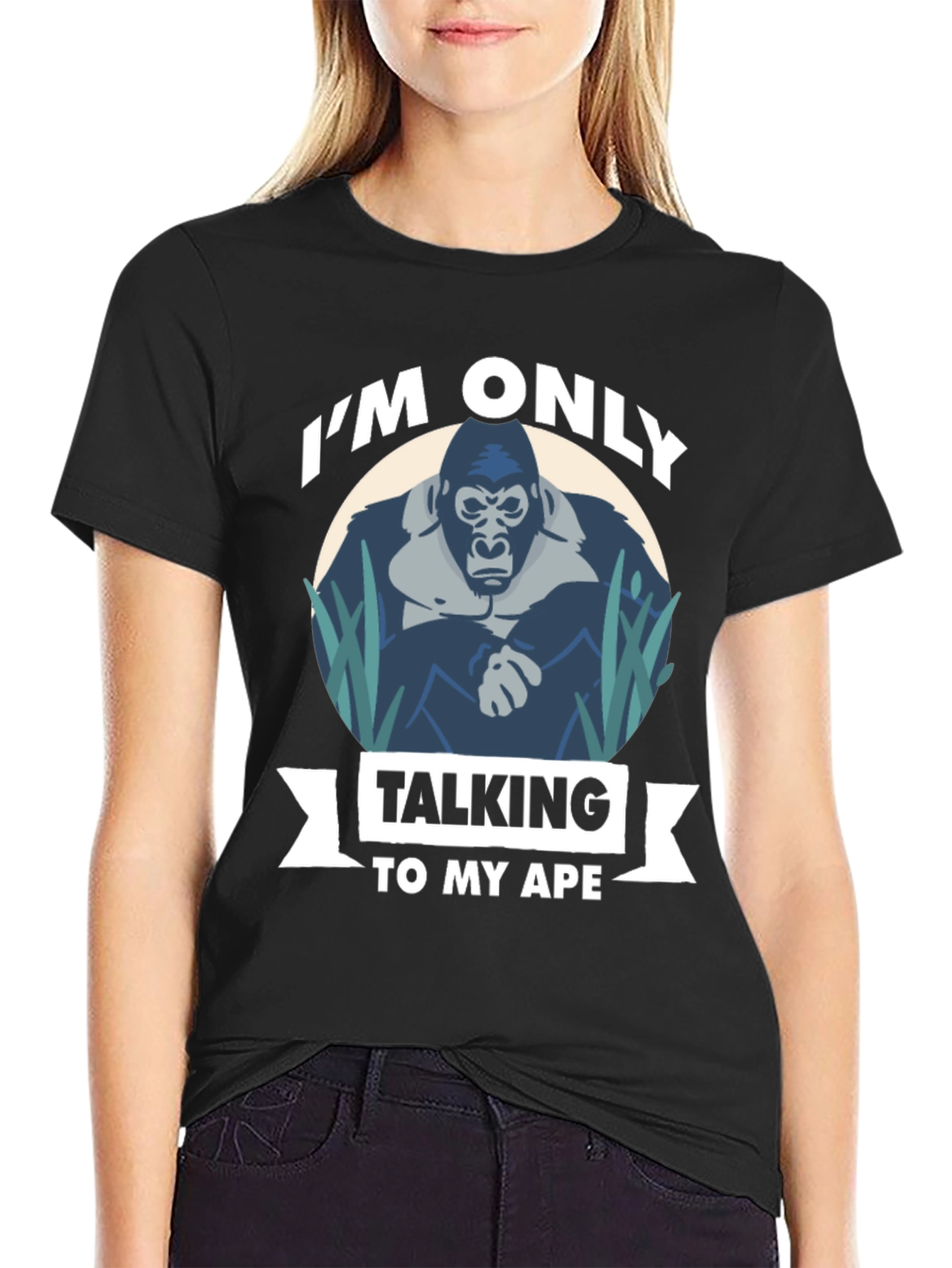 Im Only Talking To My Ape T-Shirt