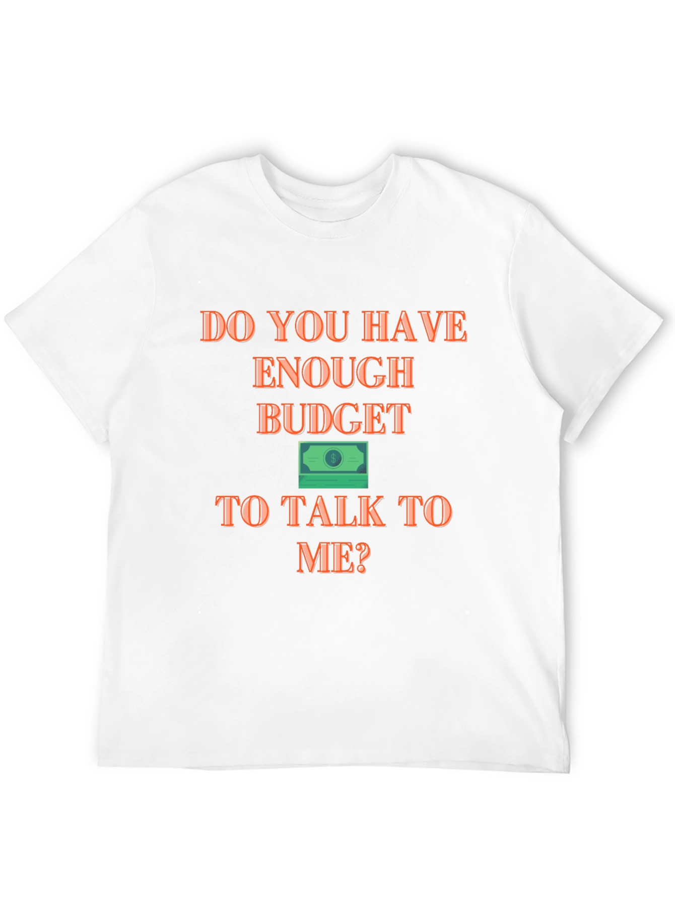 Budget Tee: Enough to Talk To Me?