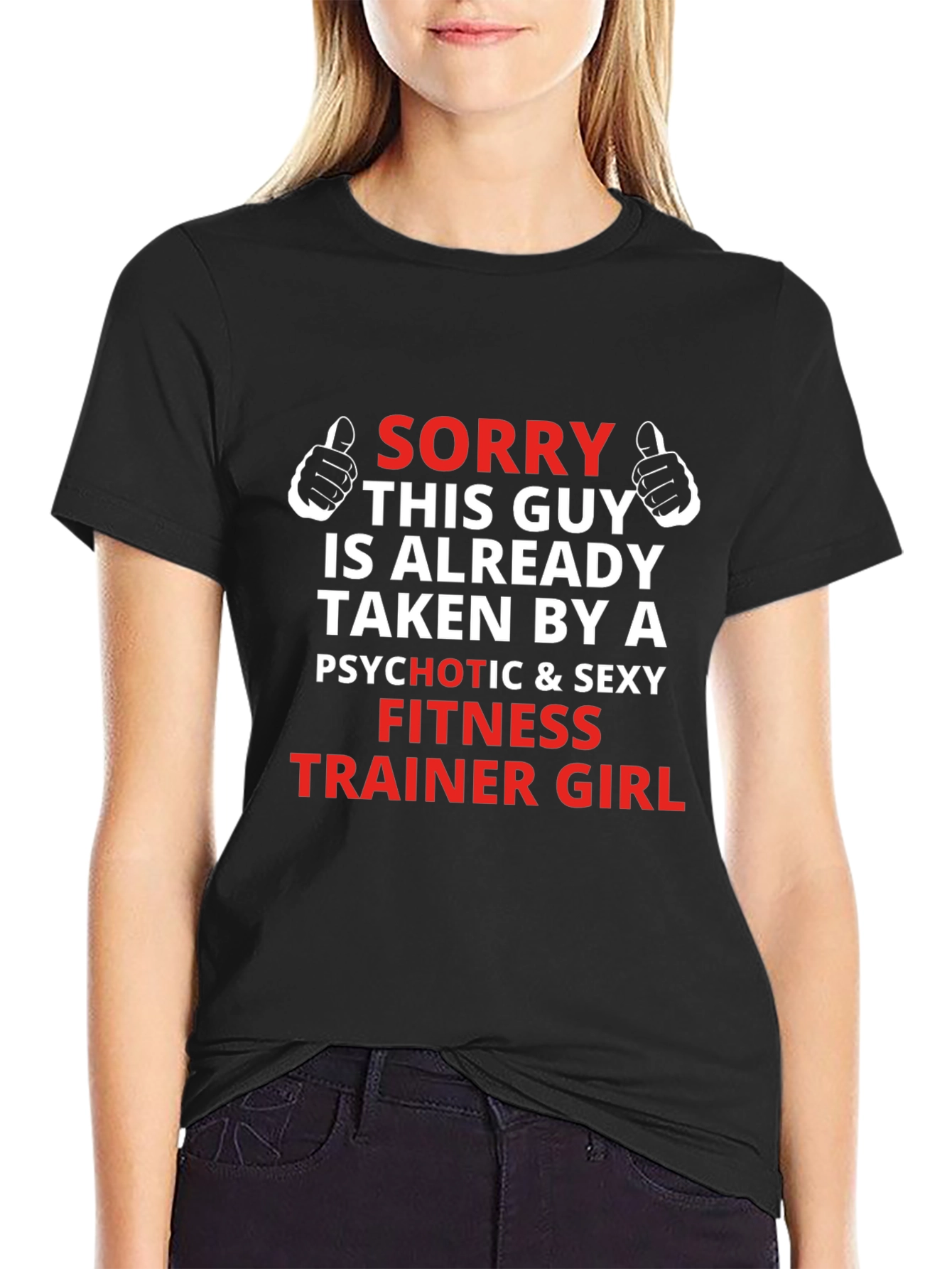 Funny Taken By Fitness Trainer T-Shirt