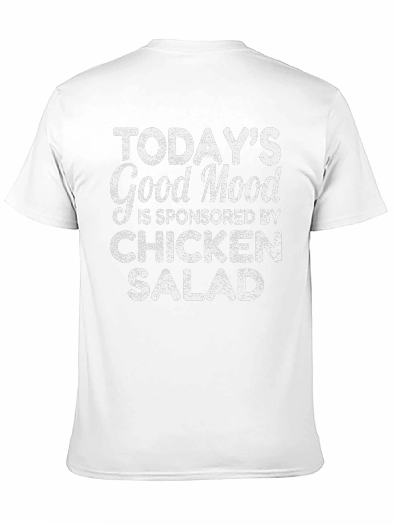 Chicken Salad Good Mood T-Shirt Funny Foodie Tee
