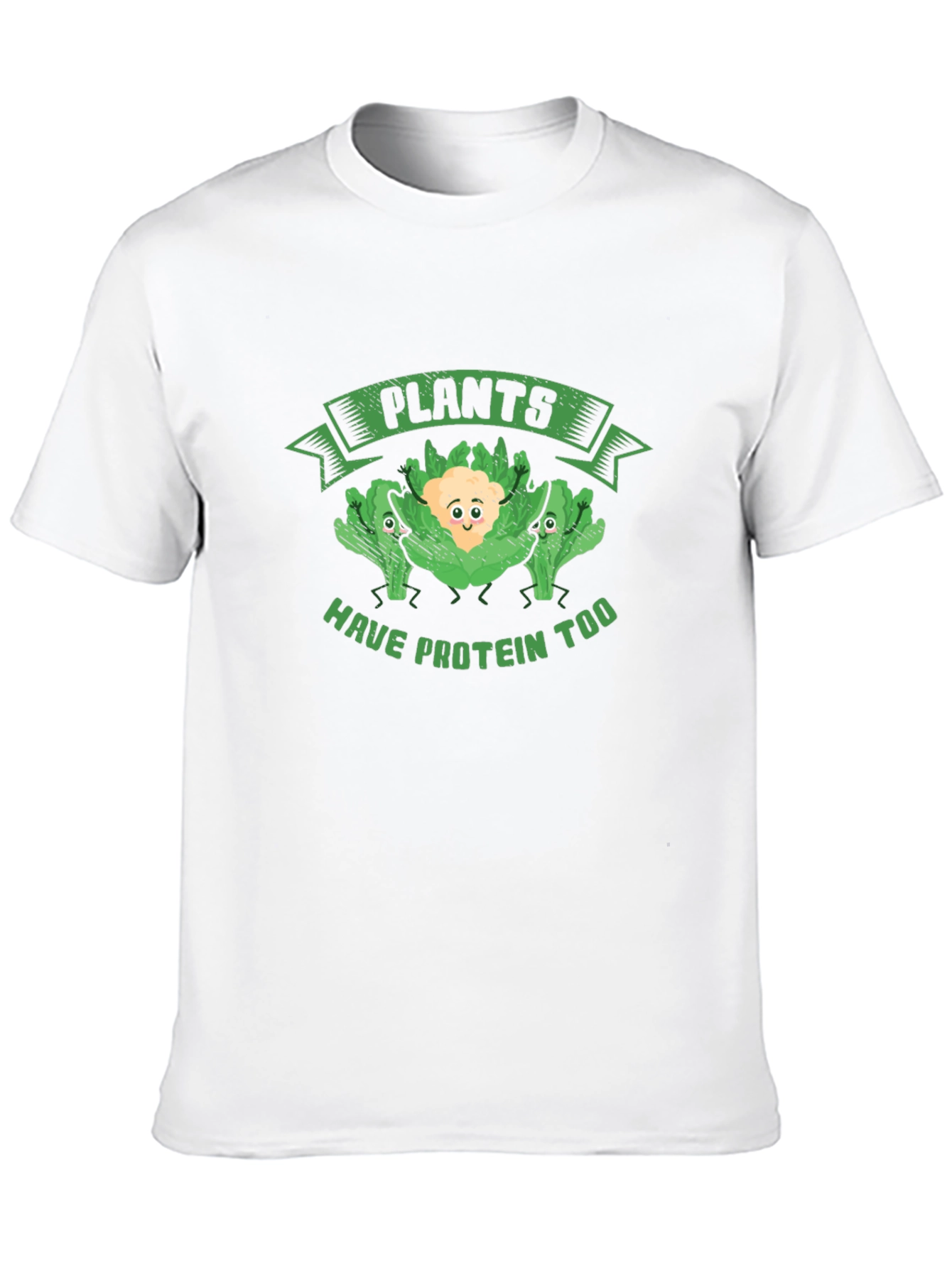 Plants Have Protein Too Graphic Tee