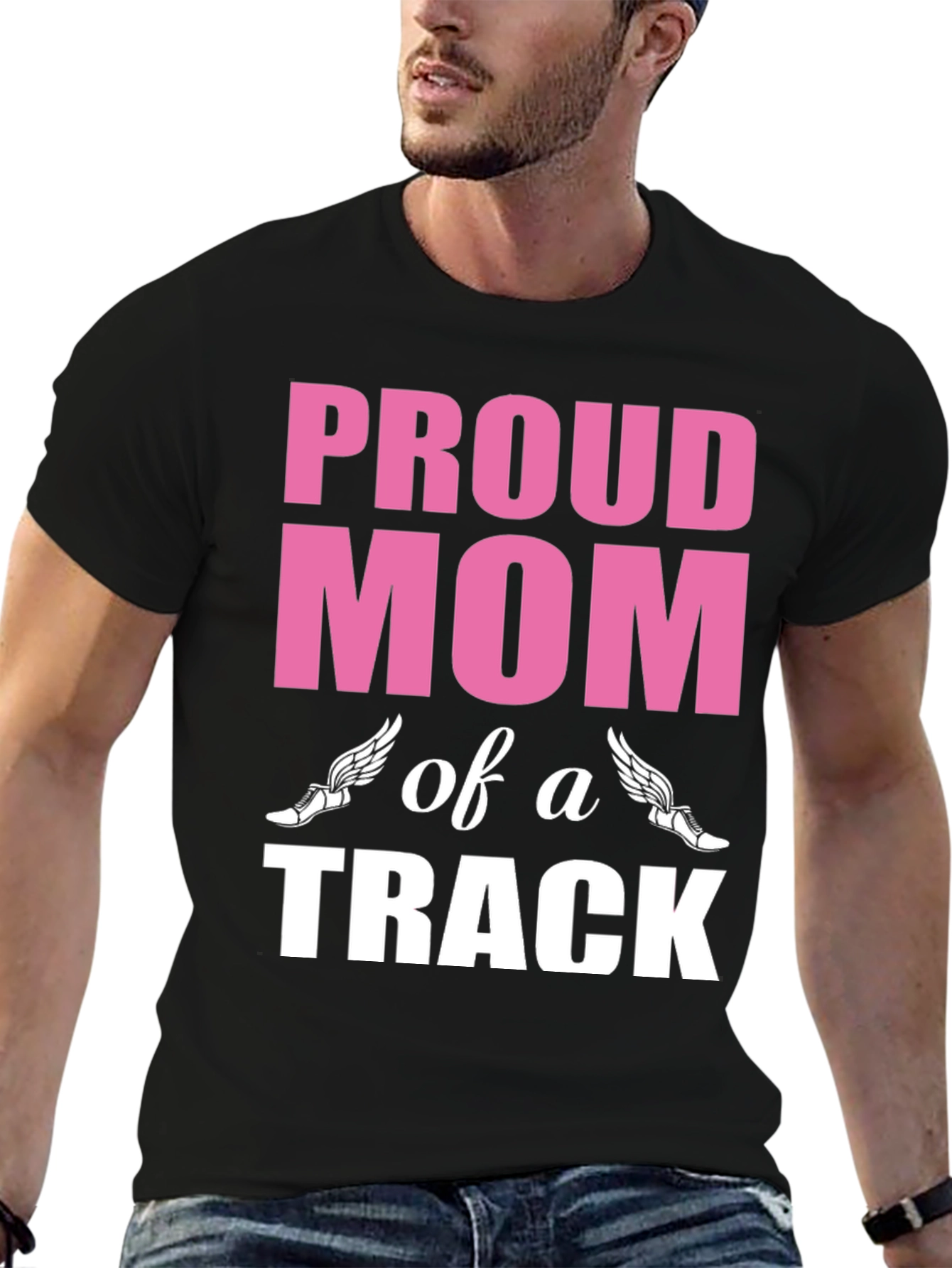 Proud Mom of a Track Star - Graphic T-Shirt