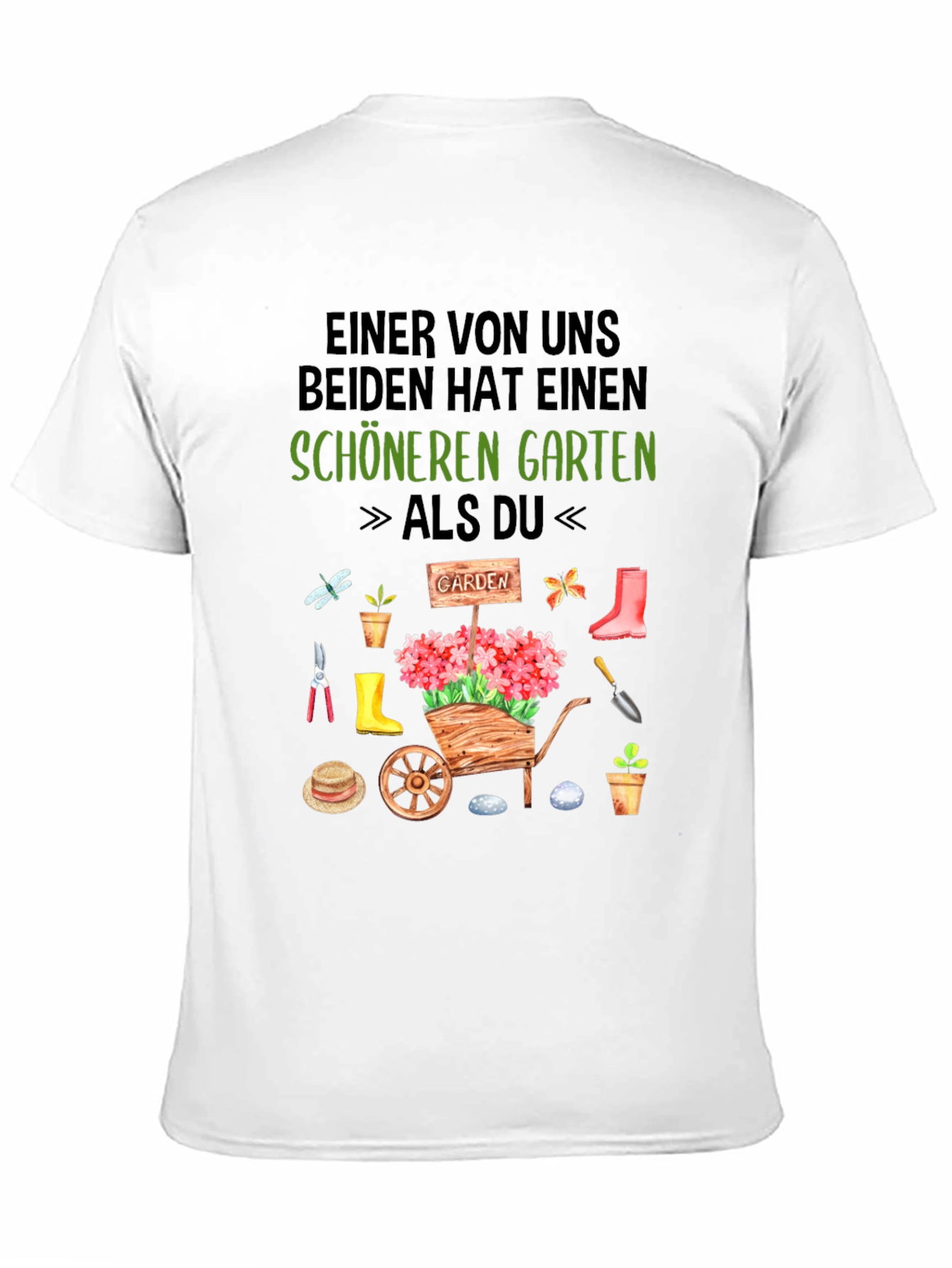 Gardener T-Shirt: Schöneren Garten