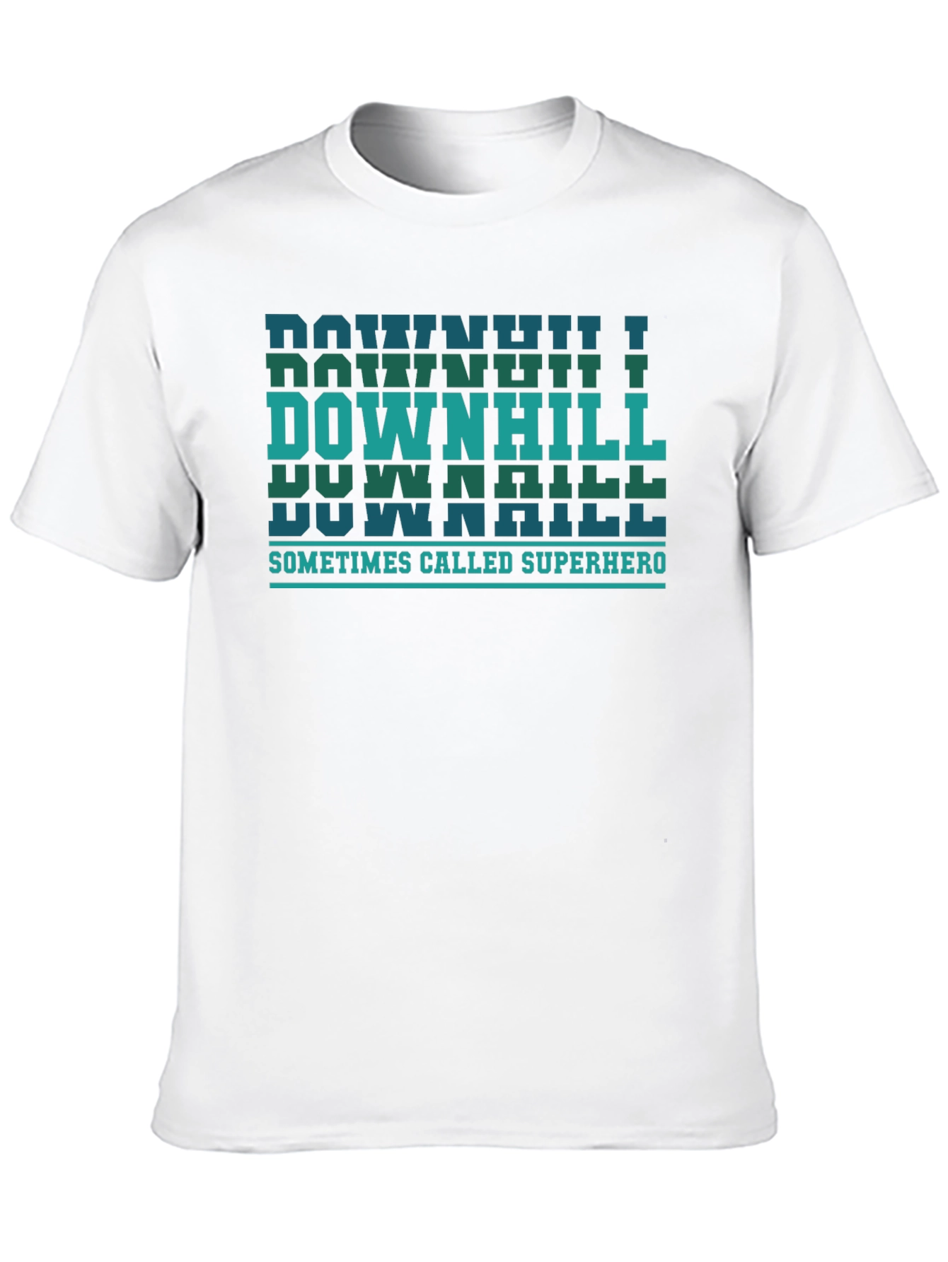 Downhill Sometimes Called Superhero T-Shirt