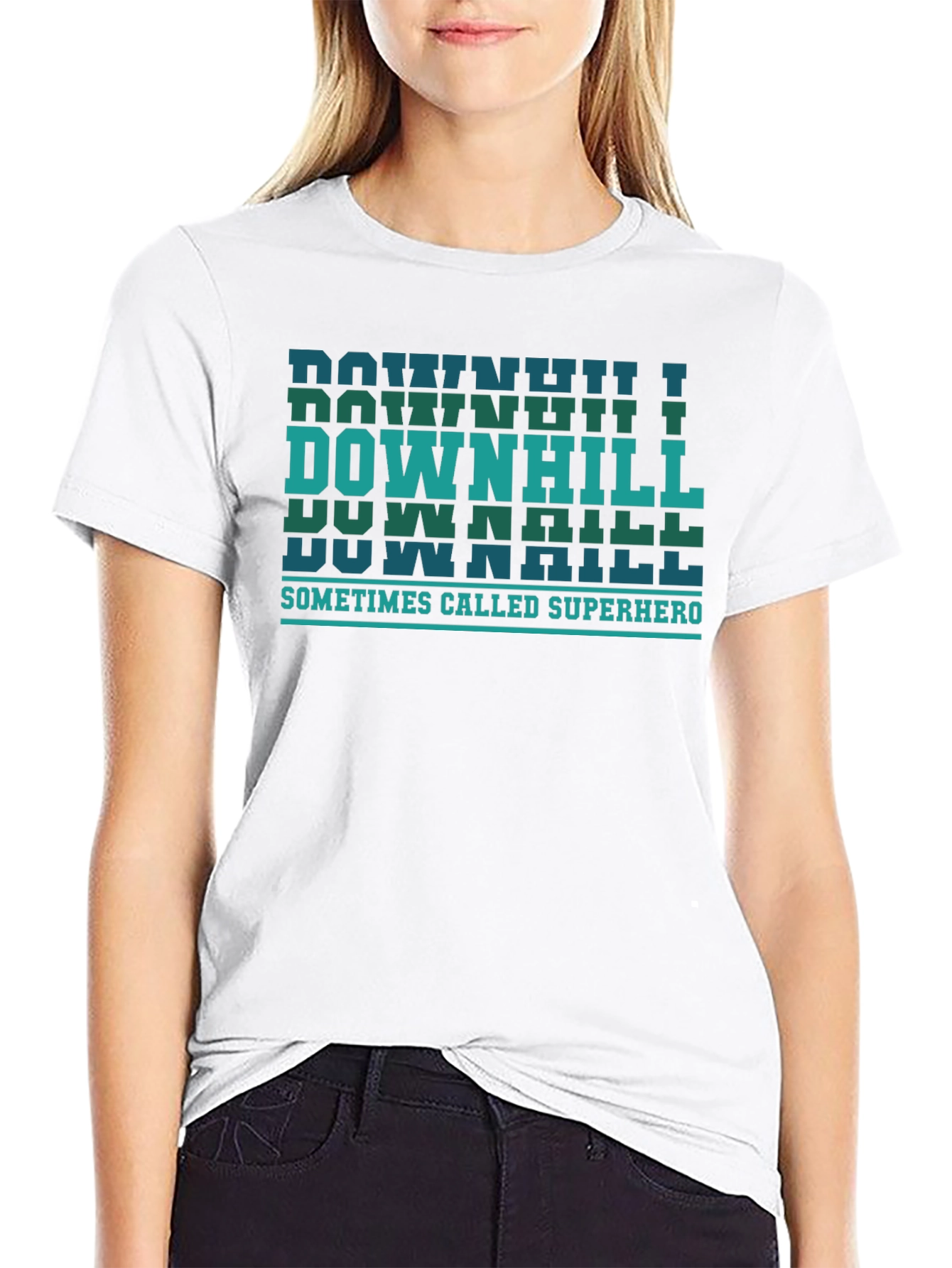 Downhill Sometimes Called Superhero T-Shirt