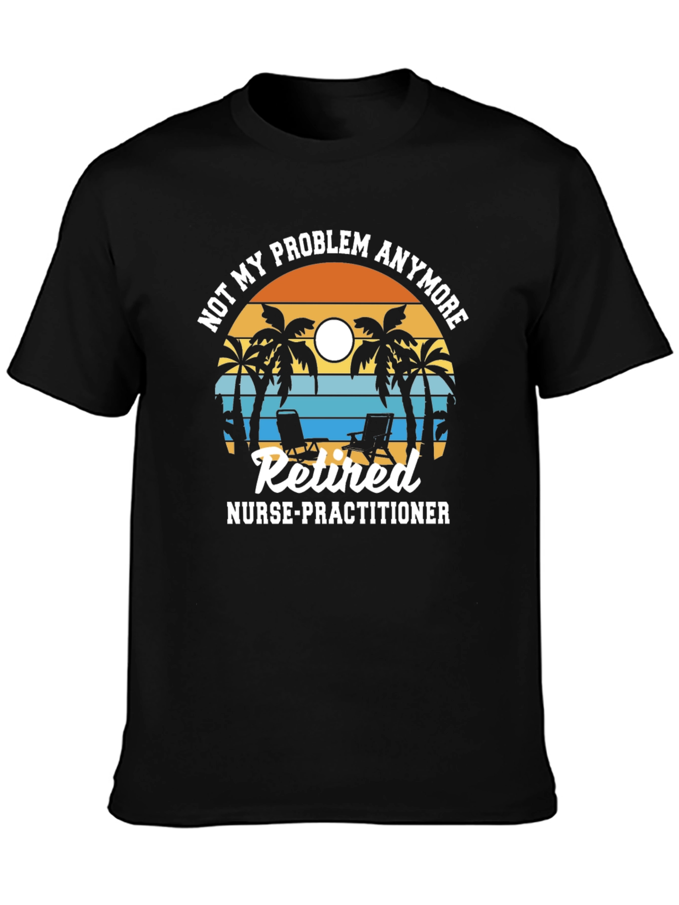 Retired Nurse Practitioner T-Shirt