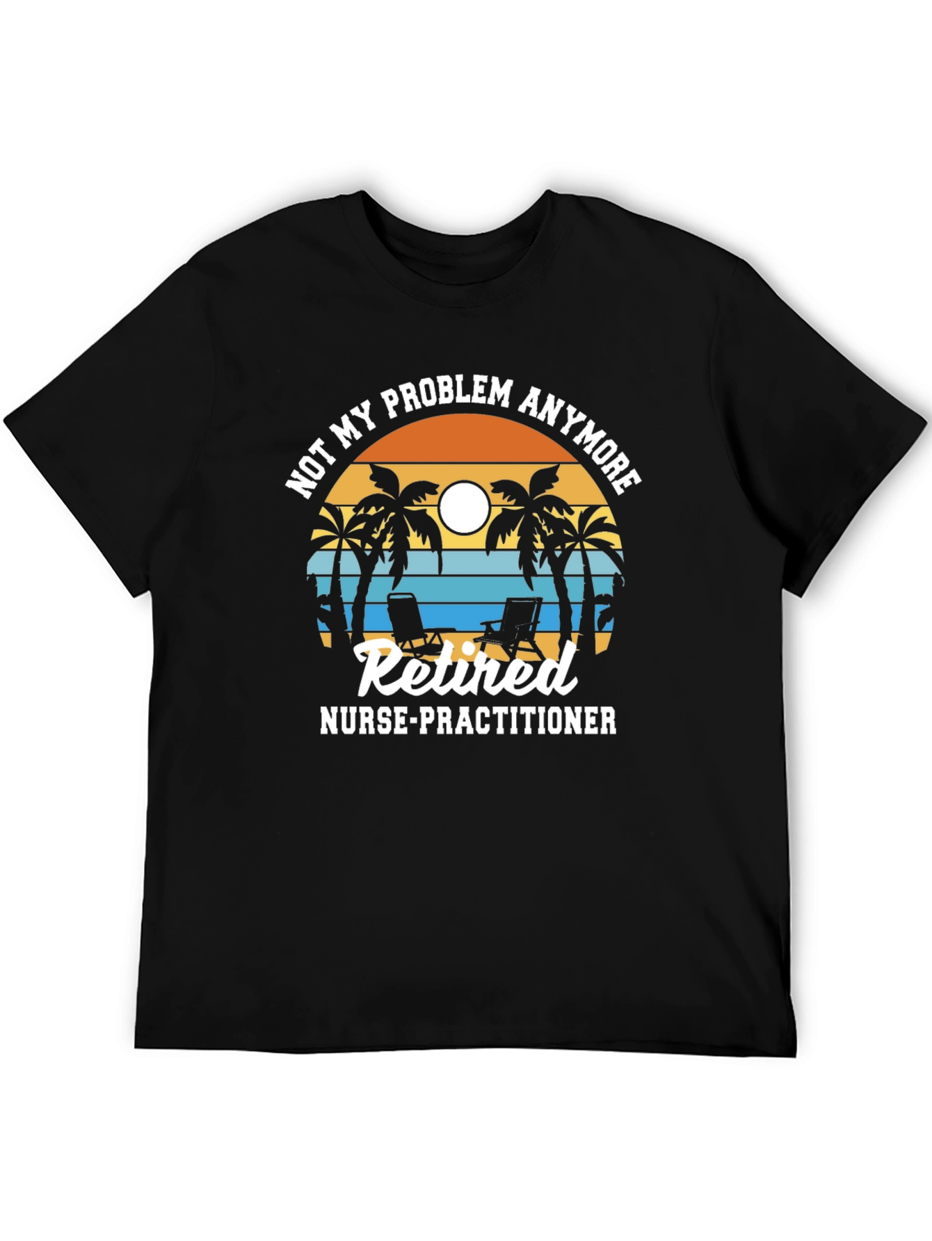 Retired Nurse Practitioner T-Shirt
