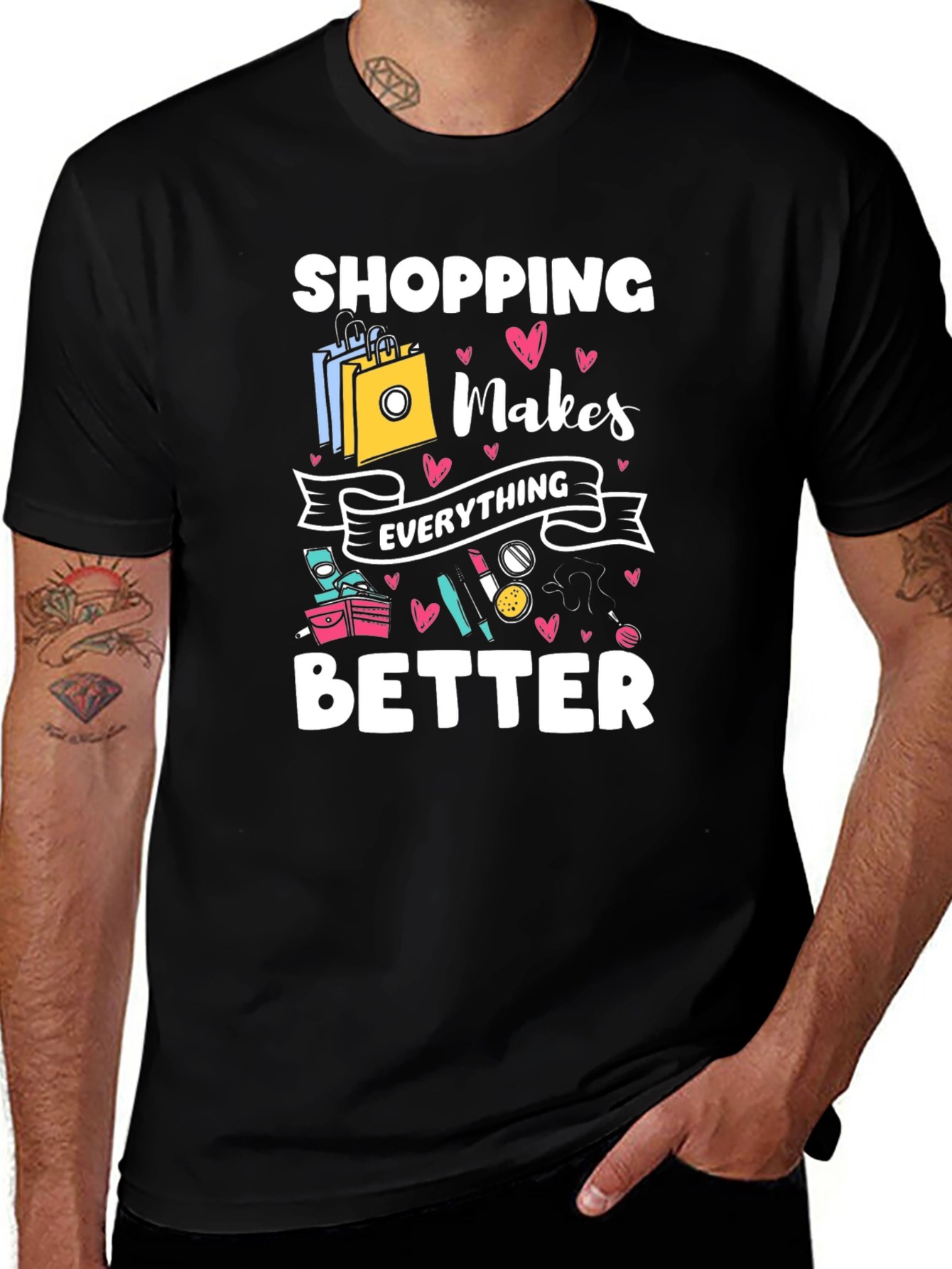 Shopping Makes Everything Better Black T-Shirt