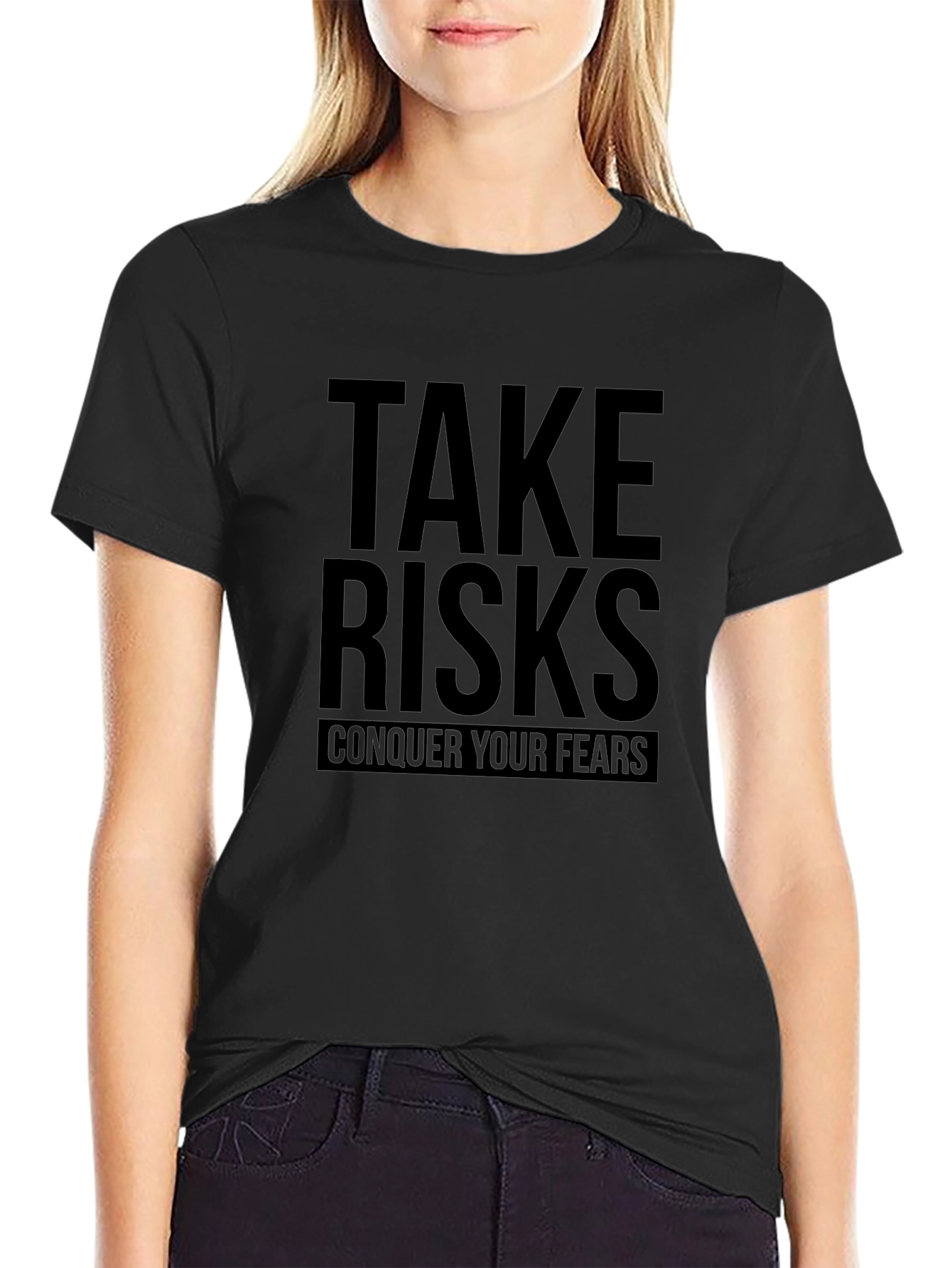 Take Risks Conquer Fears Black Graphic Tee