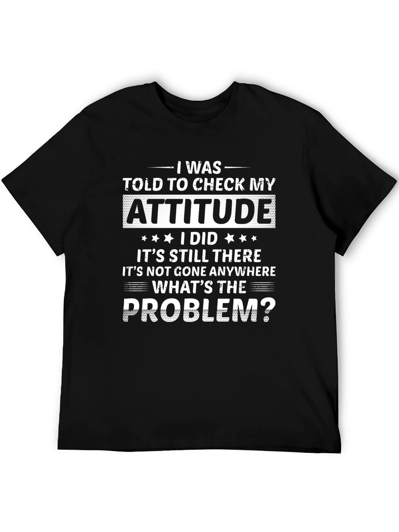 Attitude Check Funny Graphic T-Shirt