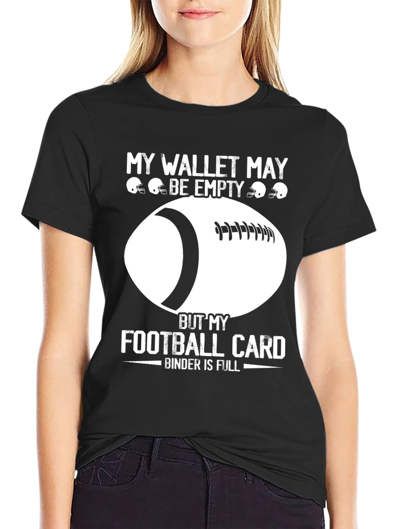 My Wallet May Be Empty Football T-Shirt