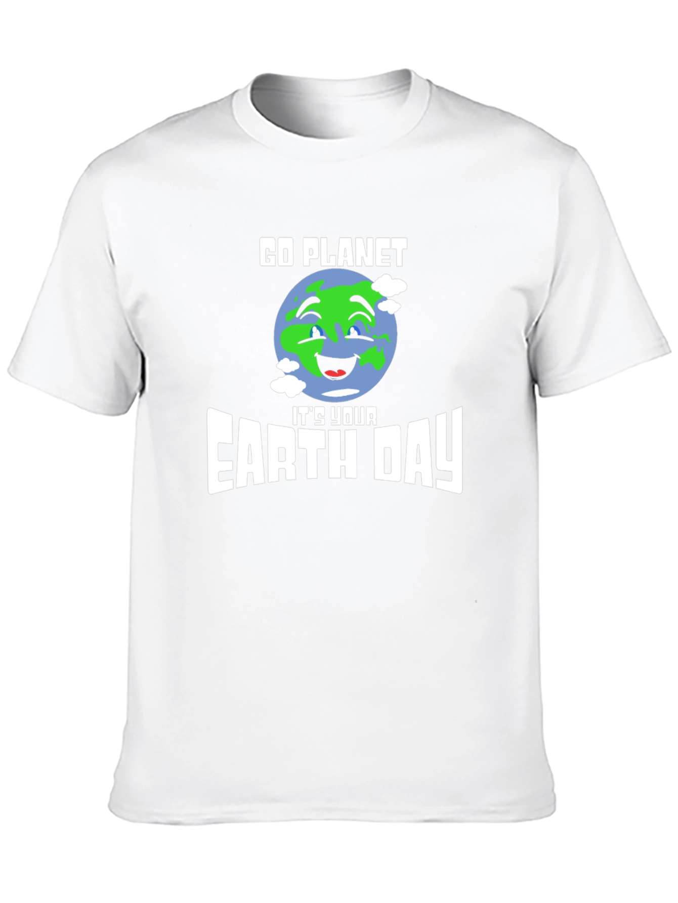 Go Planet Its Your Earth Day T-Shirt