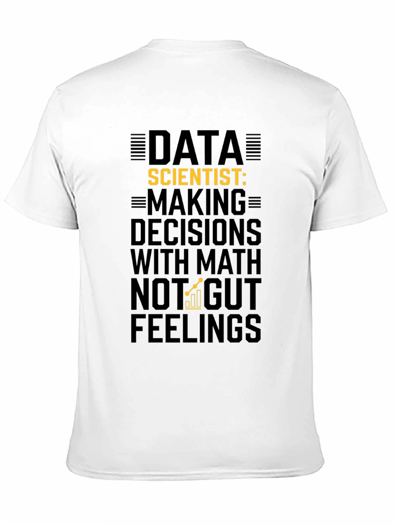 Data Scientist Shirt - Math Decisions Tee