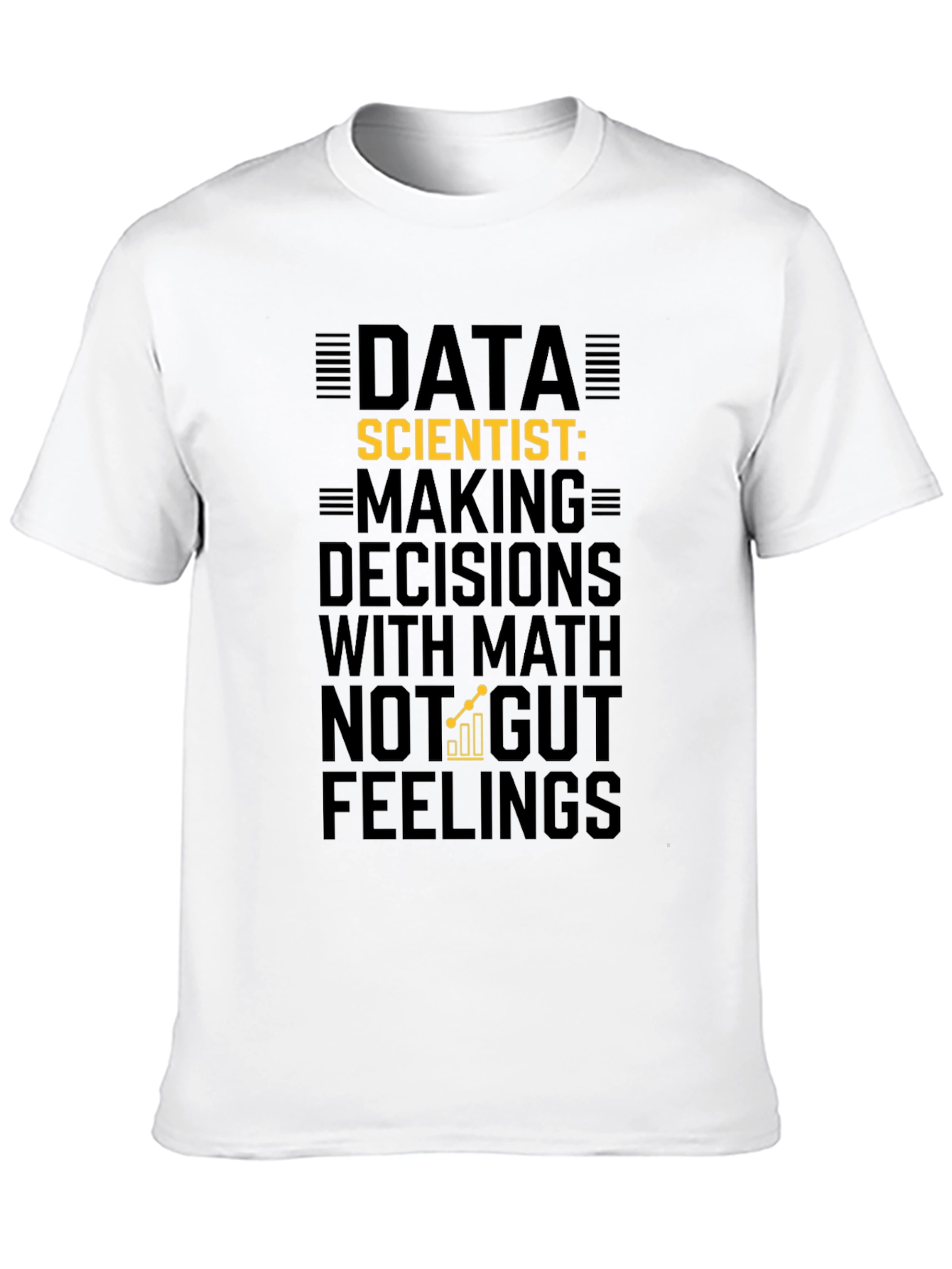 Data Scientist Shirt - Math Decisions Tee