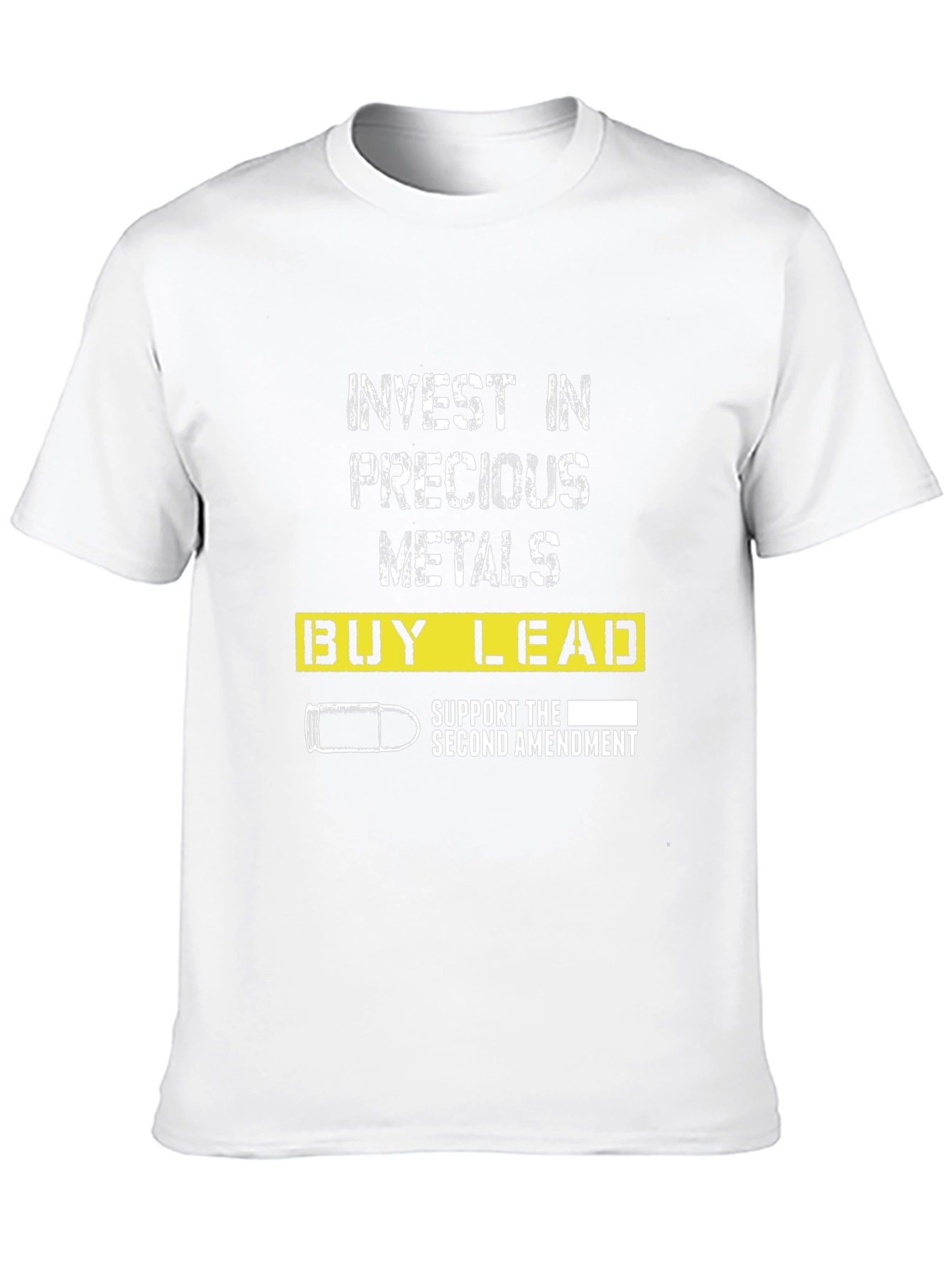 Invest in Precious Metals Buy Lead T-Shirt