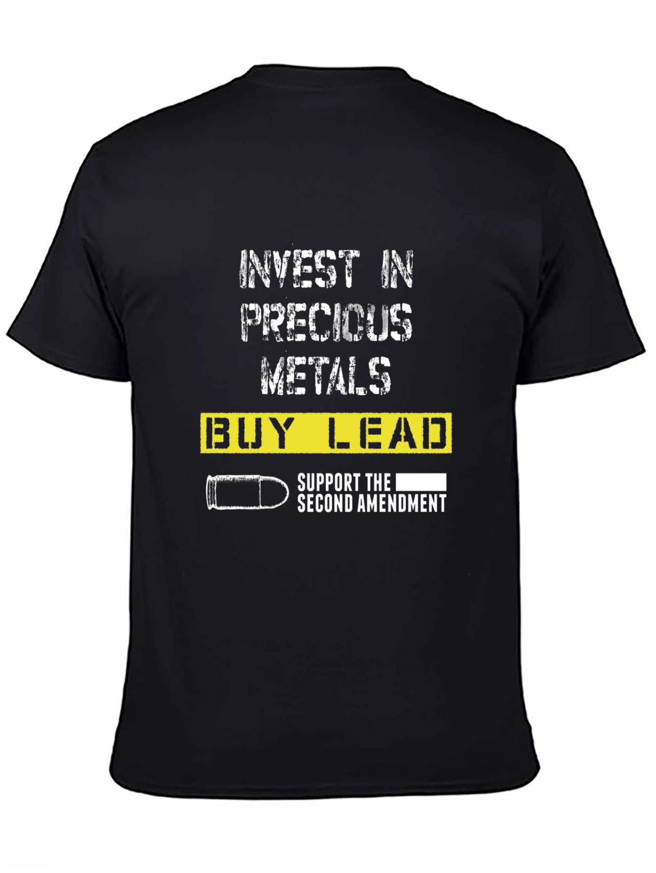 Invest in Precious Metals Buy Lead T-Shirt