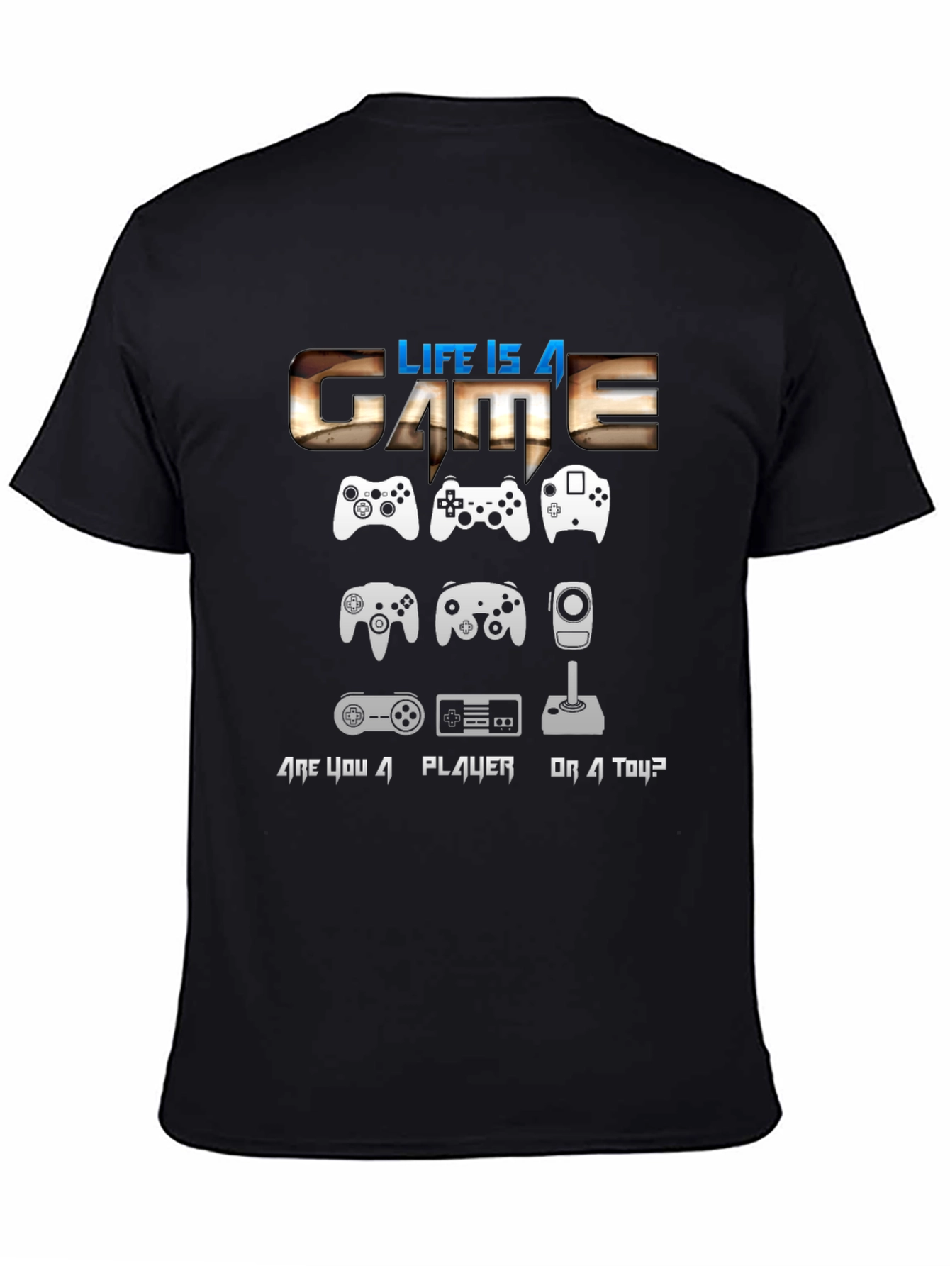 Life is a Game T-Shirt Gamer Controller Graphic Tee