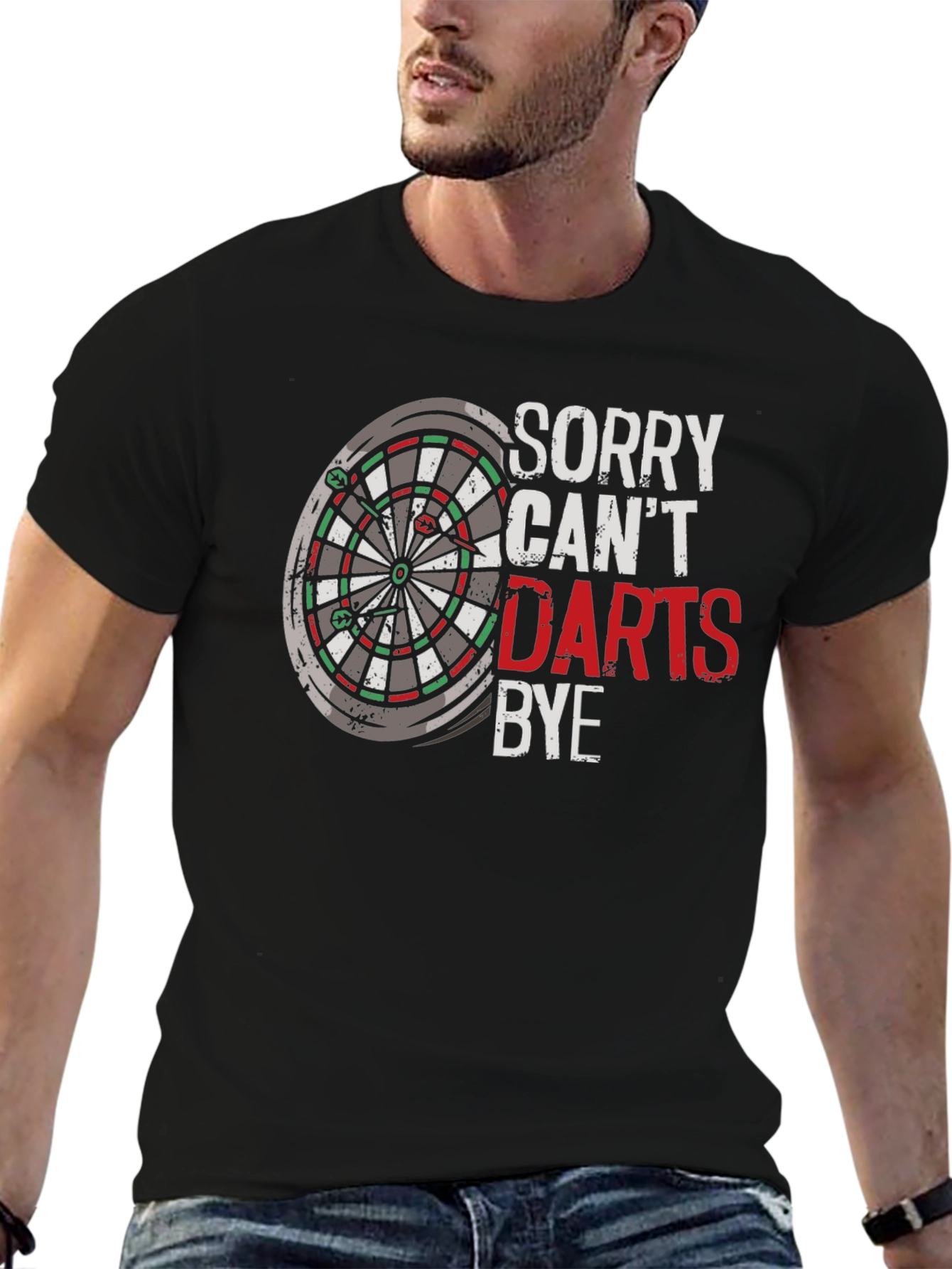 Sorry Cant Darts Bye Black T-Shirt