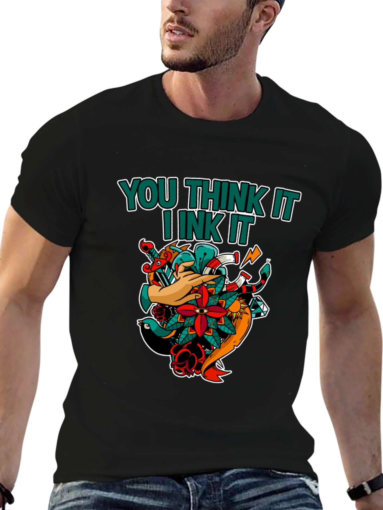 You Think It I Ink It Tattoo T-Shirt