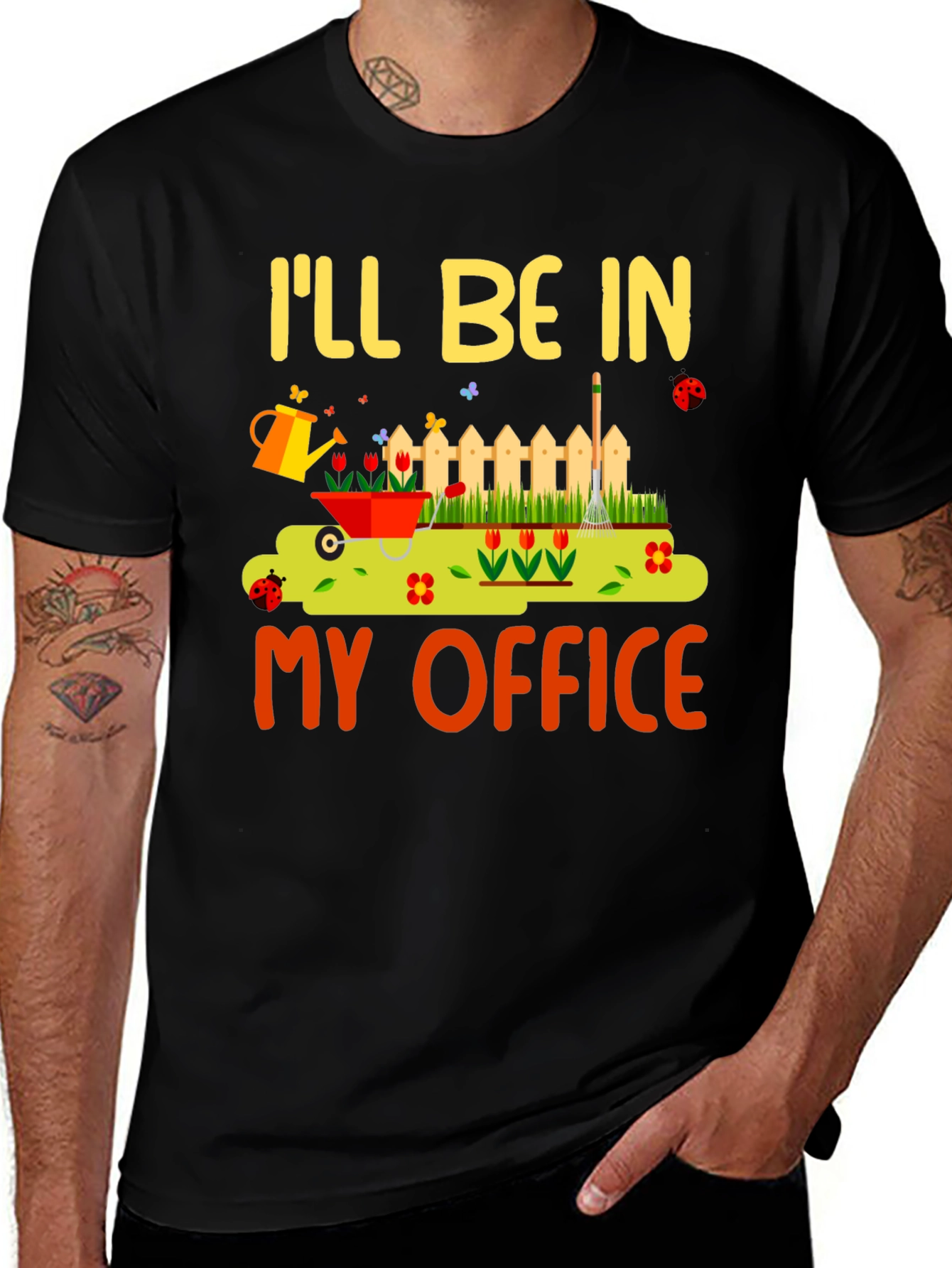 Gardening Humor T-Shirt - My Office Design