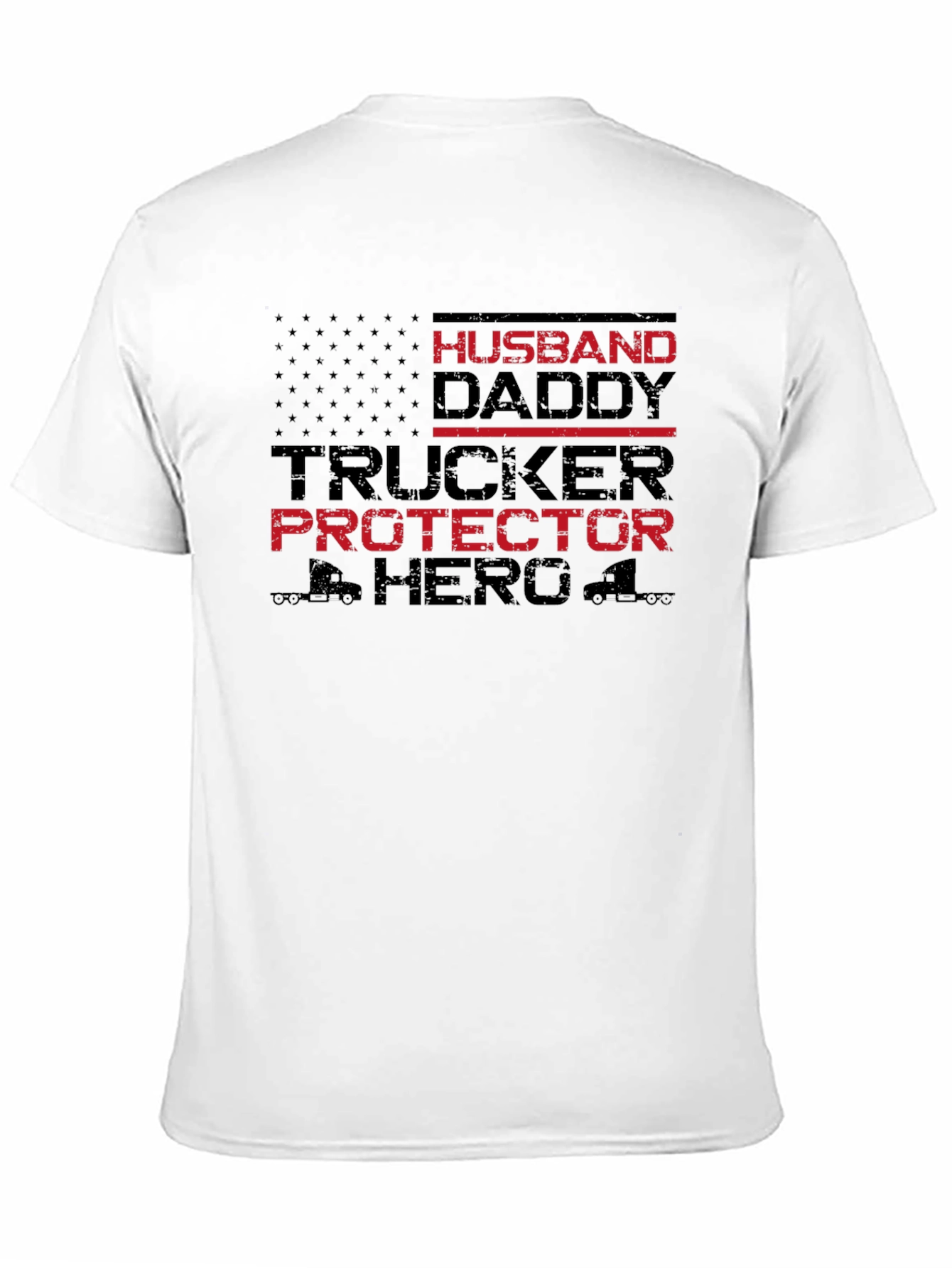 Husband Daddy Trucker Hero Black T-Shirt