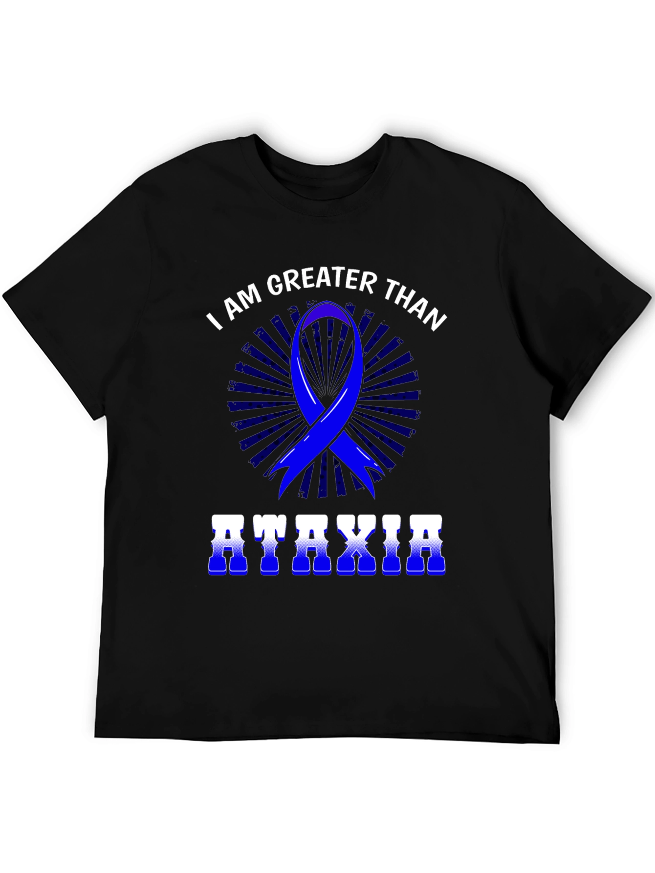 Ataxia Awareness T-Shirt - I Am Greater Than