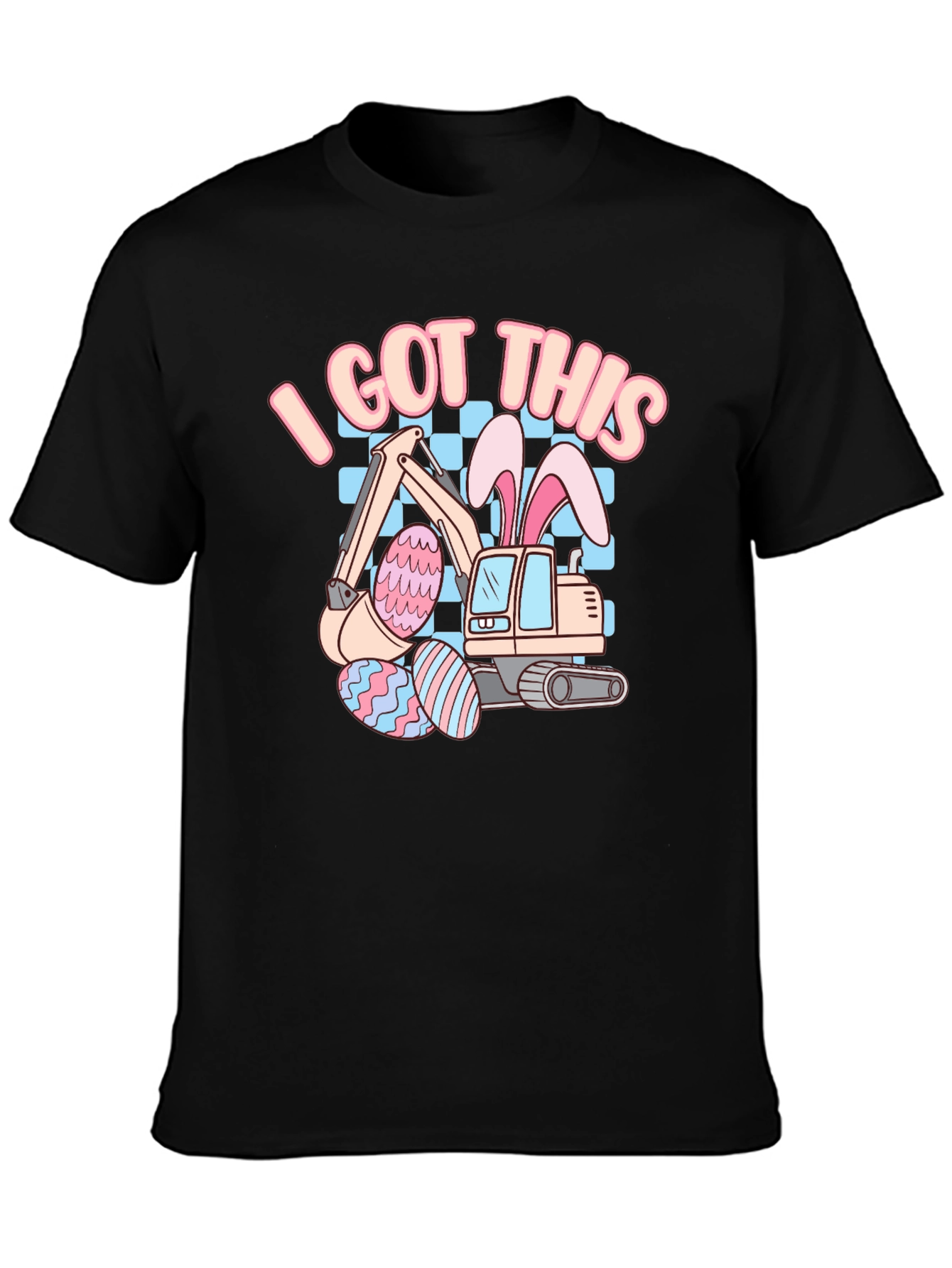 Easter Excavator T-Shirt - I Got This!