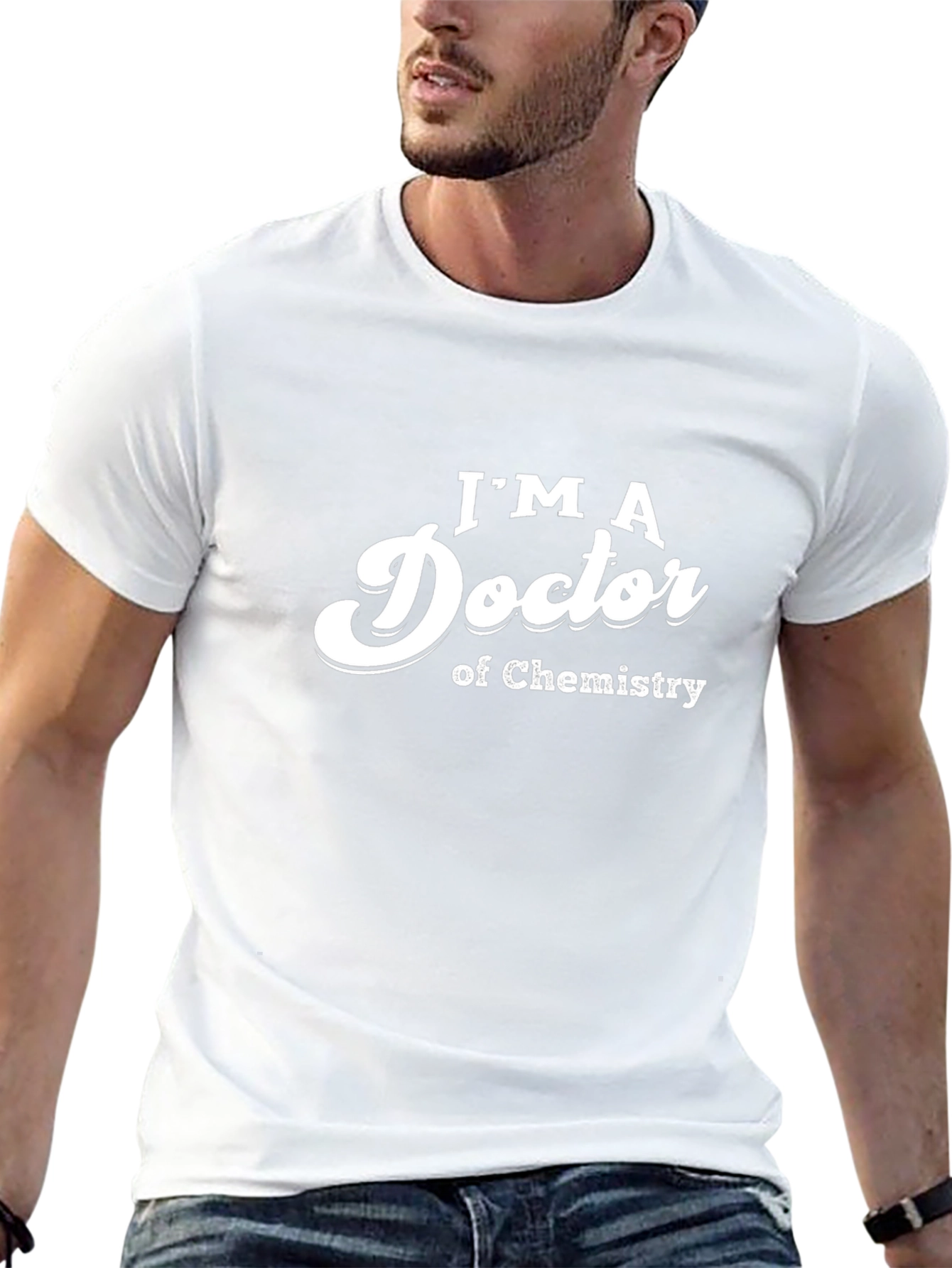 Im a Doctor of Chemistry T-Shirt